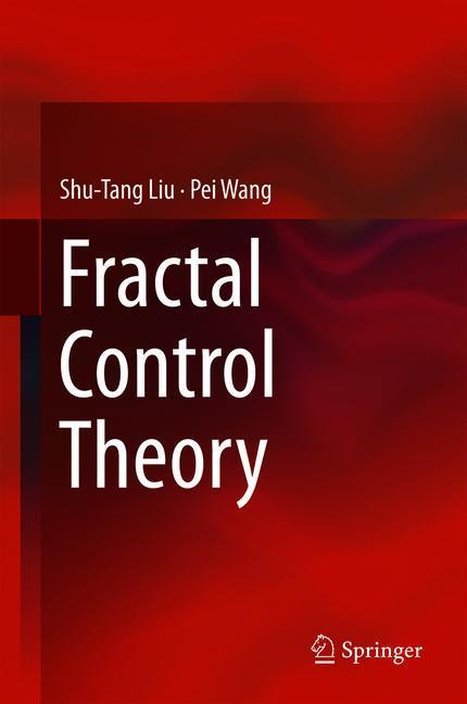 Fractal Control Theory