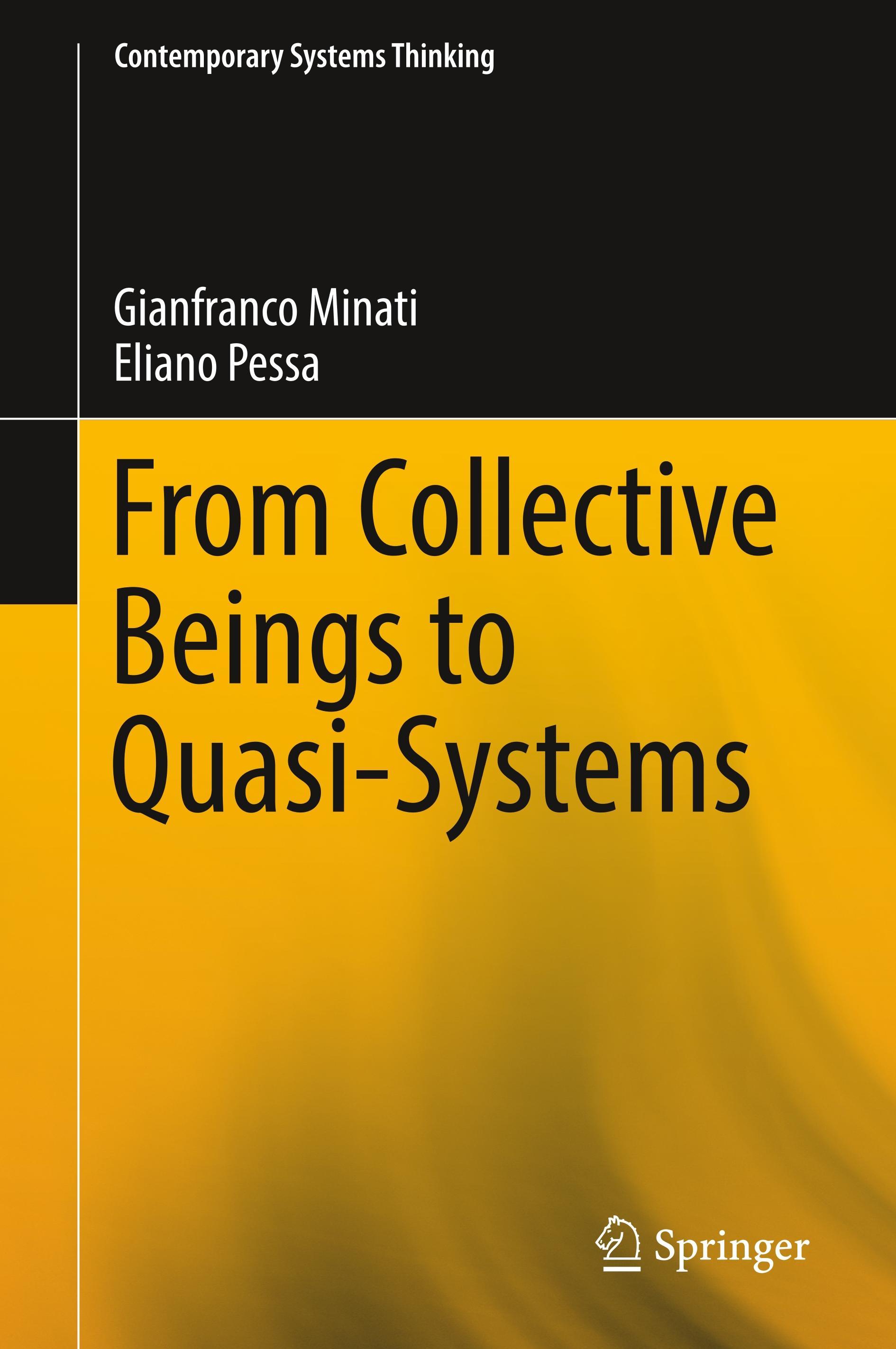 From Collective Beings to Quasi-Systems