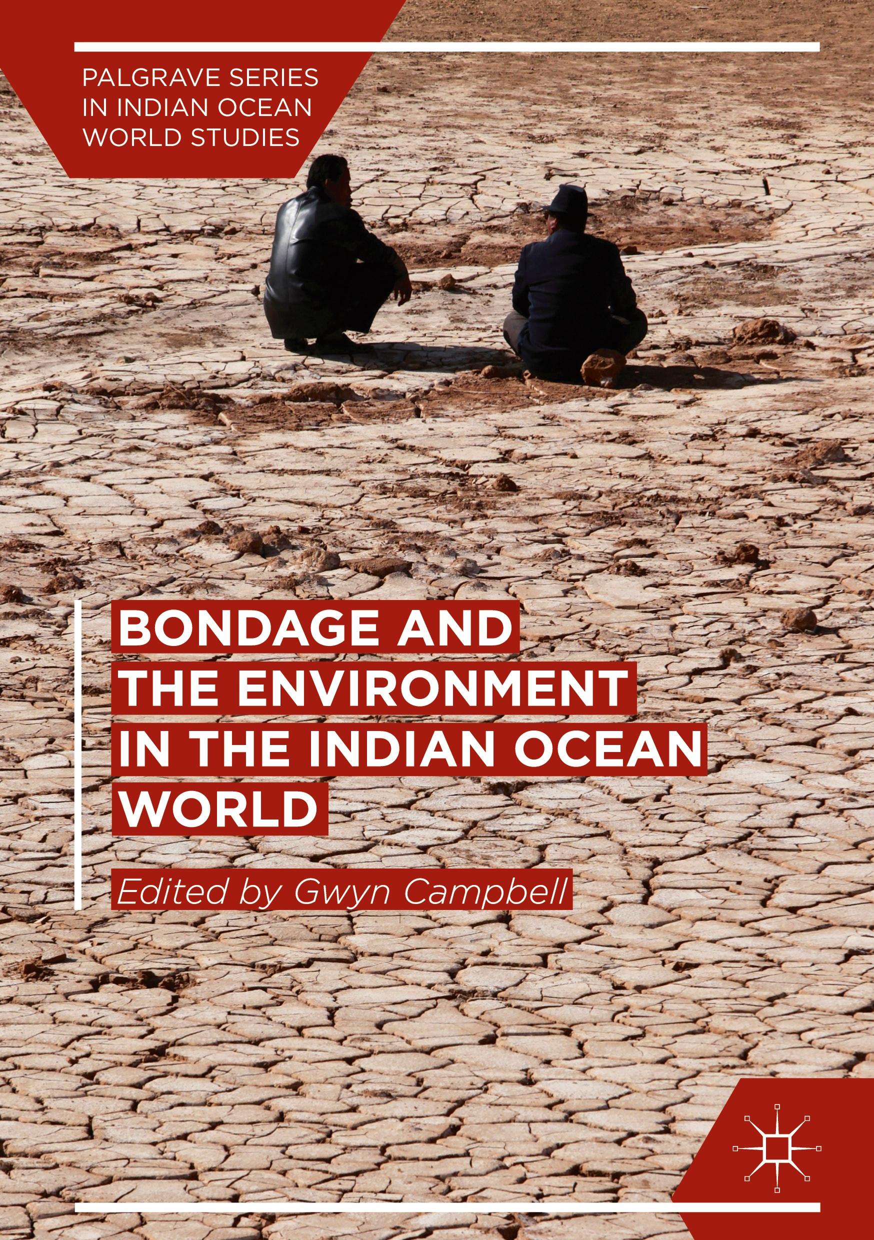 Bondage and the Environment in the Indian Ocean World