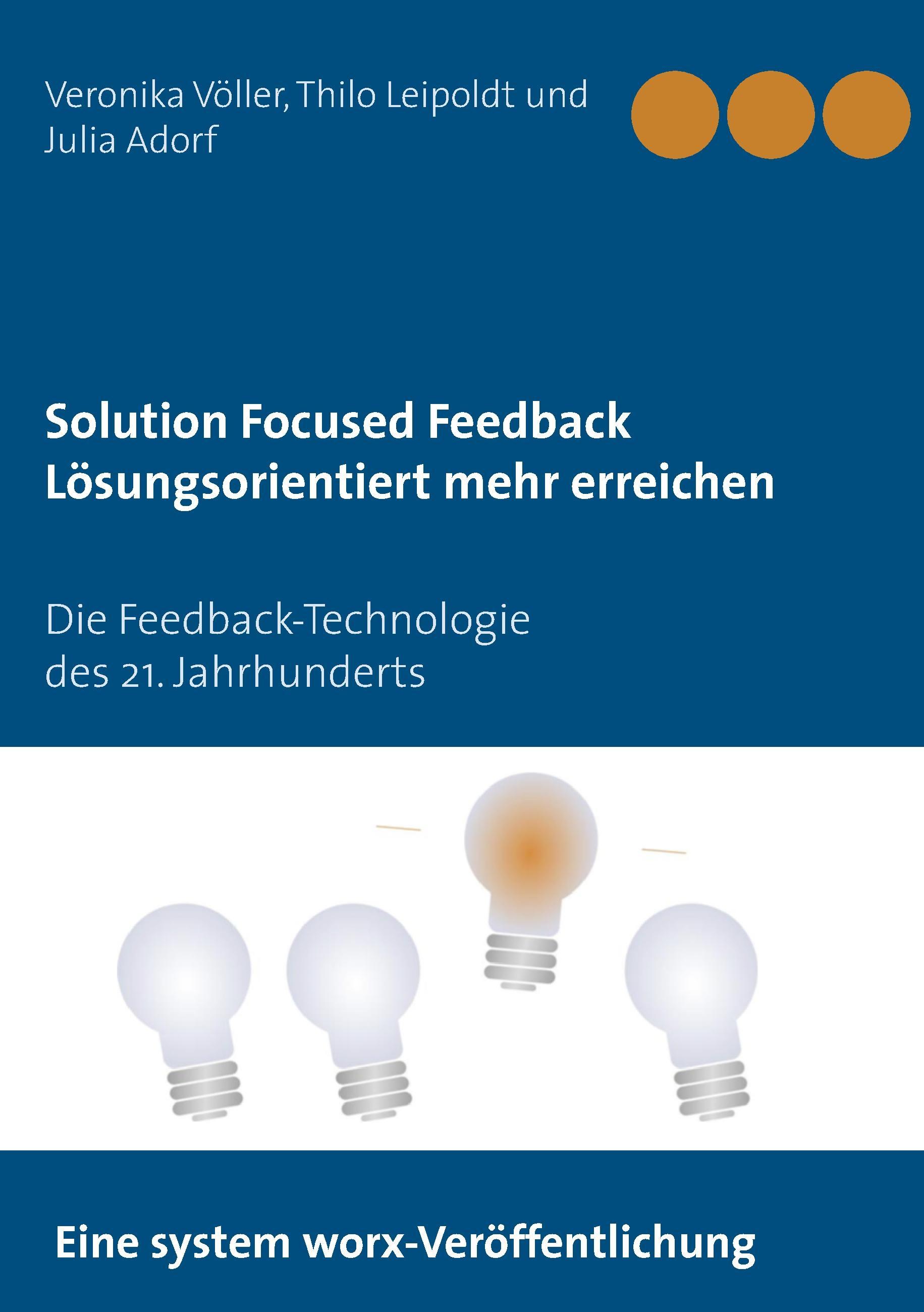 Solution Focused Feedback Lösungsorientiert mehr erreichen