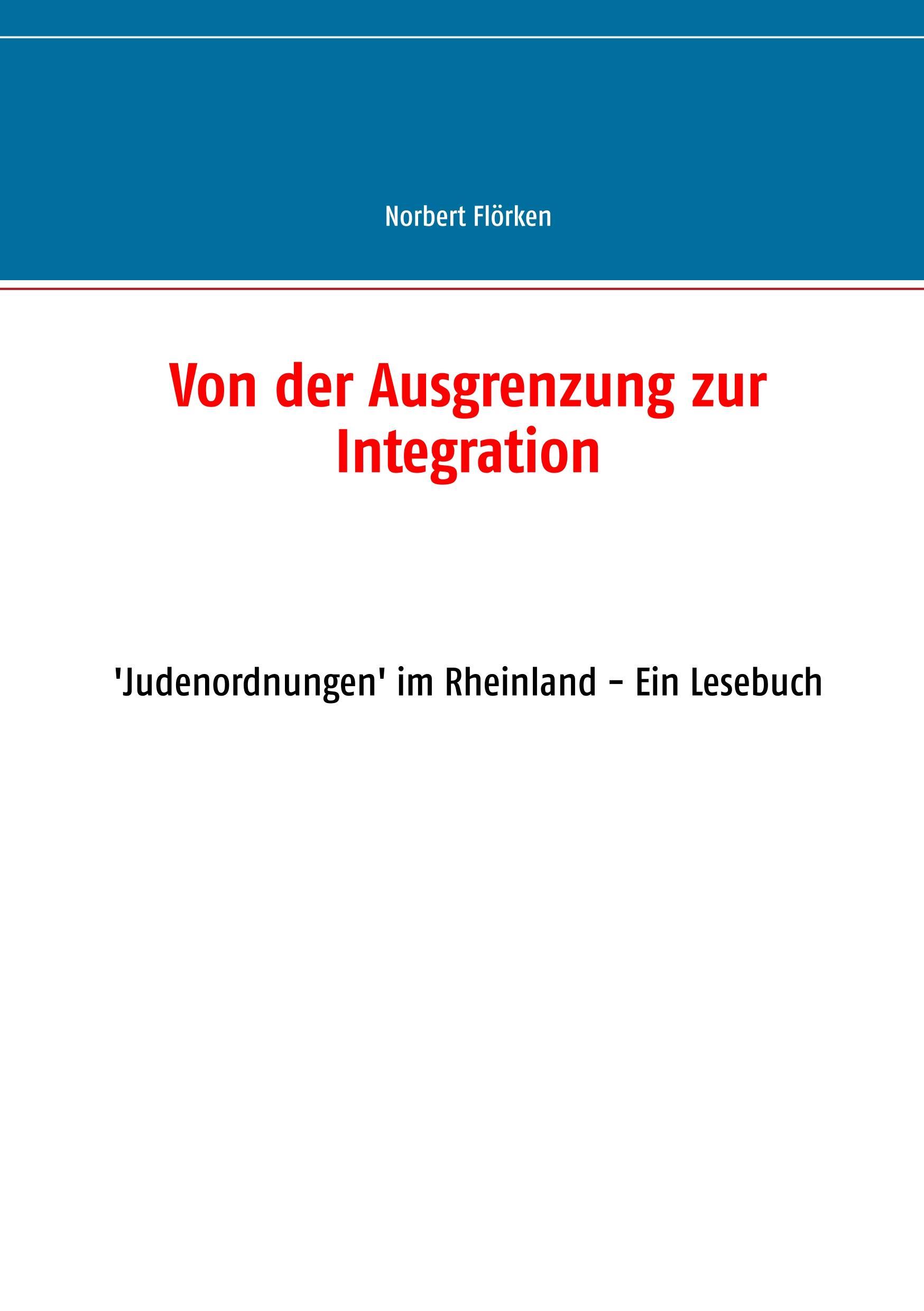 Von der Ausgrenzung zur Integration