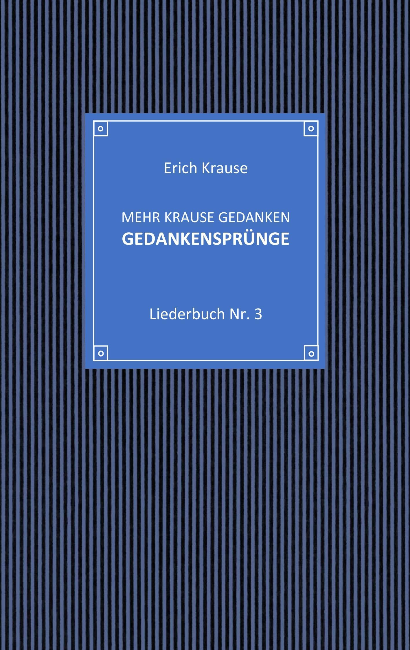 Mehr krause Gedanken - Gedankensprünge