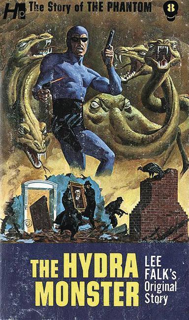 The Phantom: The Complete Avon Novels: Volume #8 the Hydra Monster