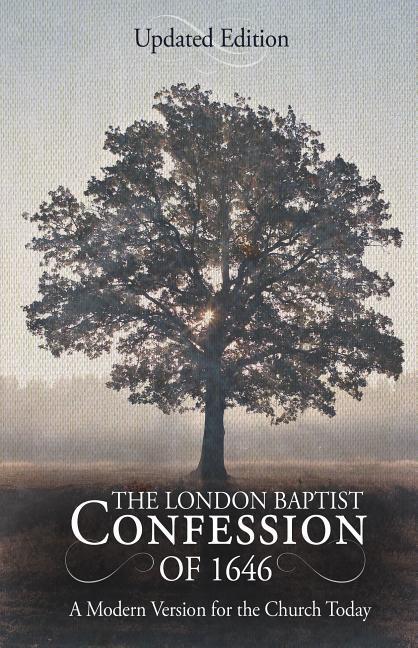 The London Baptist Confession of 1646