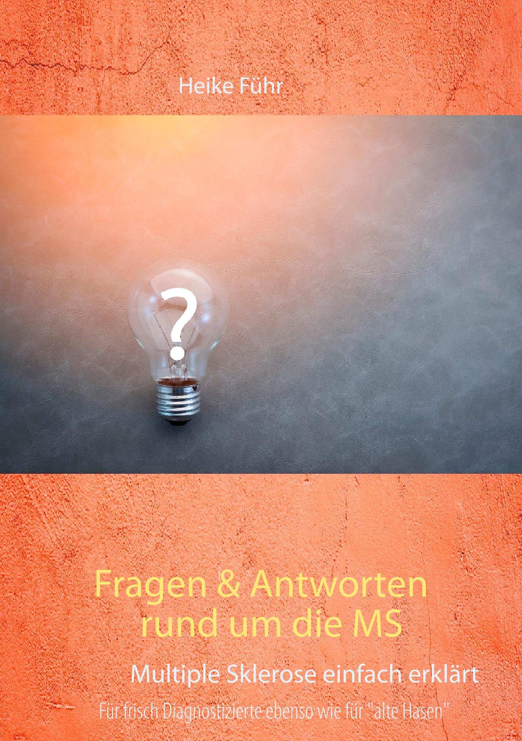 Fragen & Antworten rund um die MS