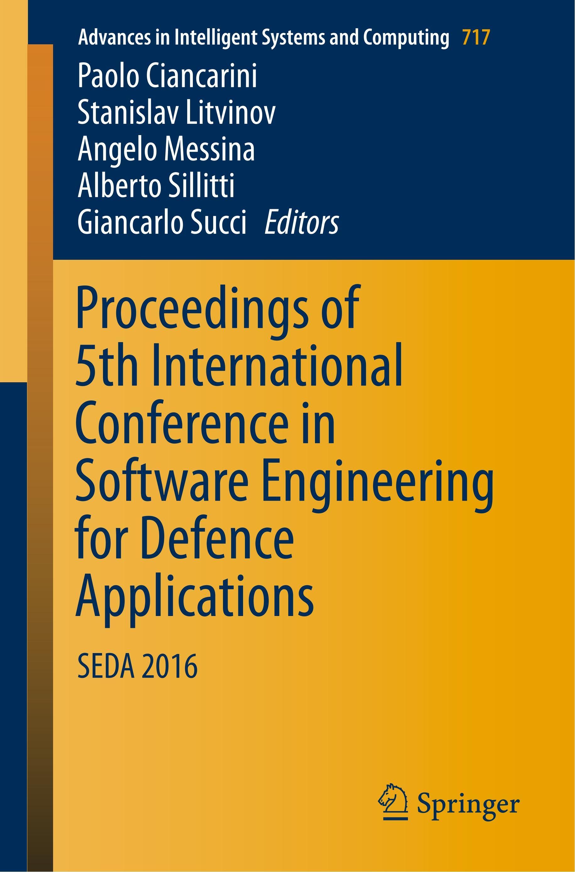 Proceedings of 5th International Conference in Software Engineering for Defence Applications