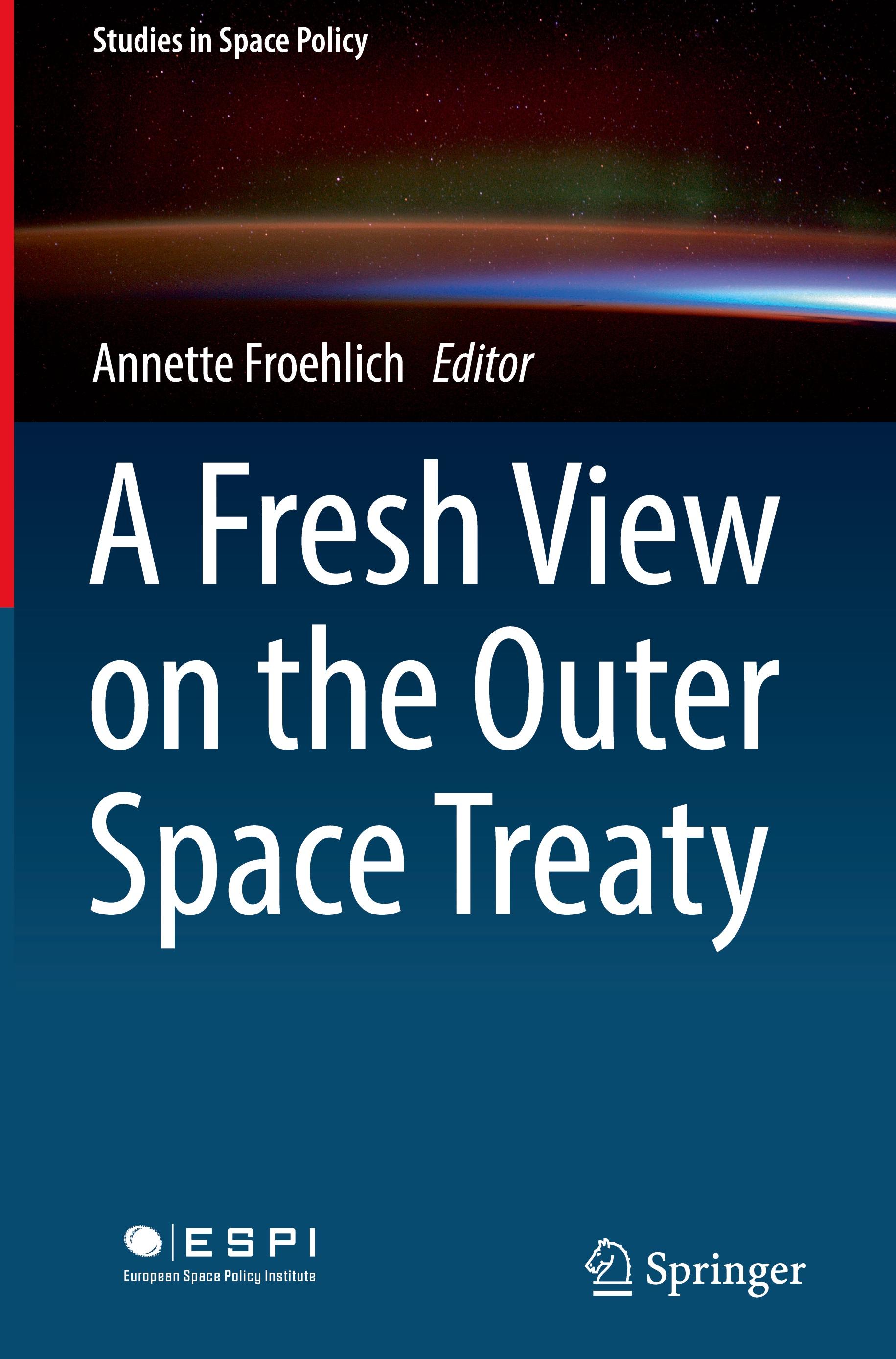 A Fresh View on the Outer Space Treaty