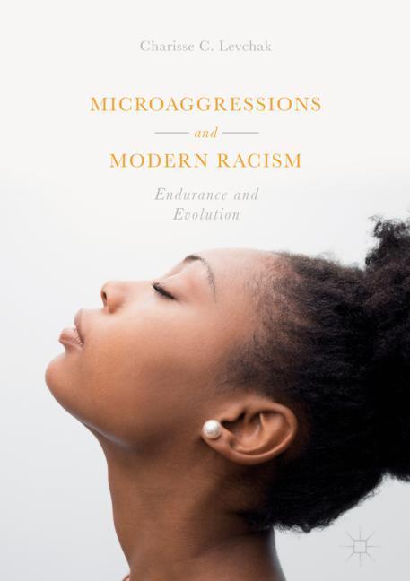 Microaggressions and Modern Racism