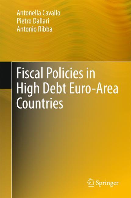 Fiscal Policies in High Debt Euro-Area Countries