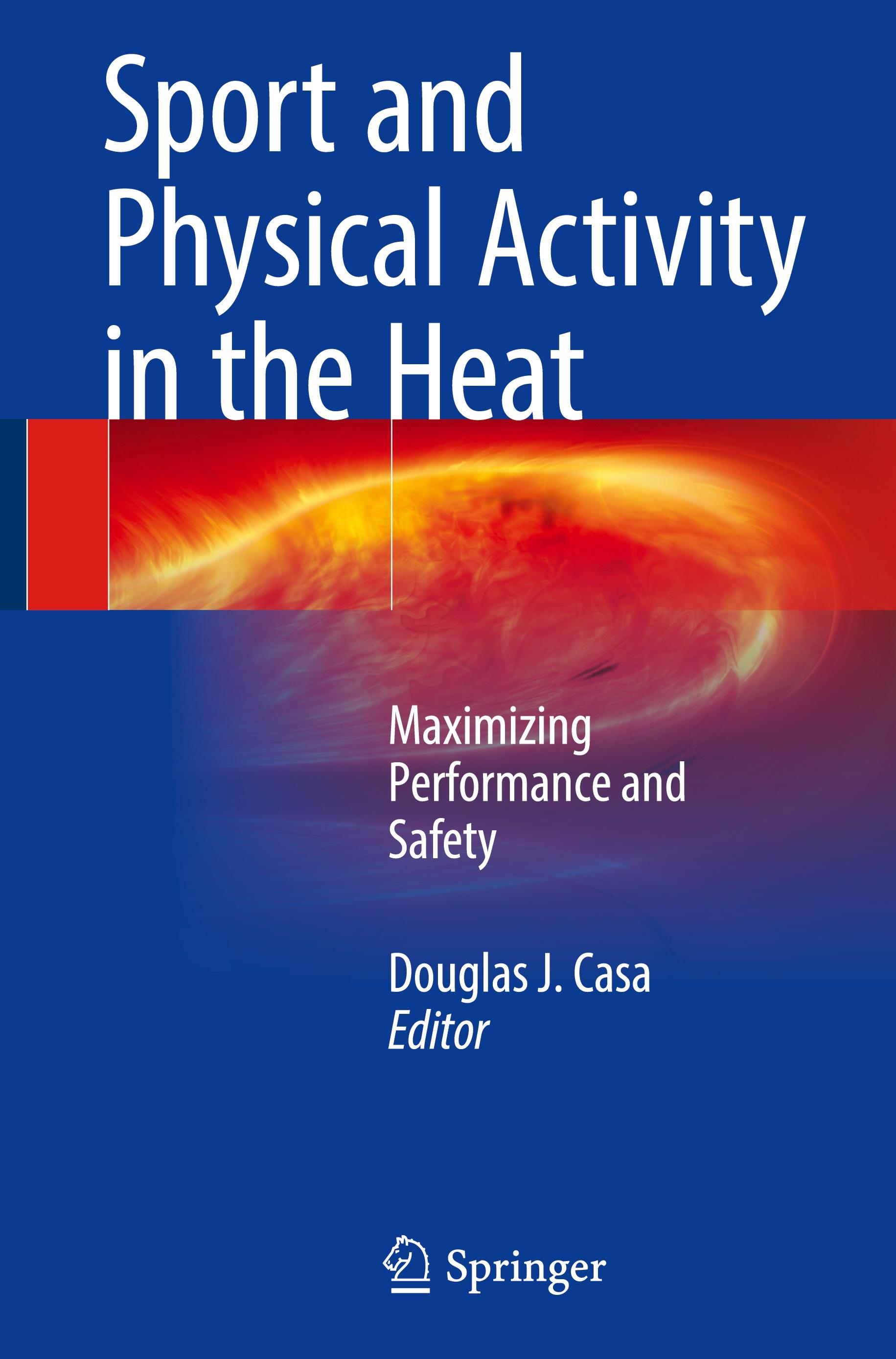 Sport and Physical Activity in the Heat