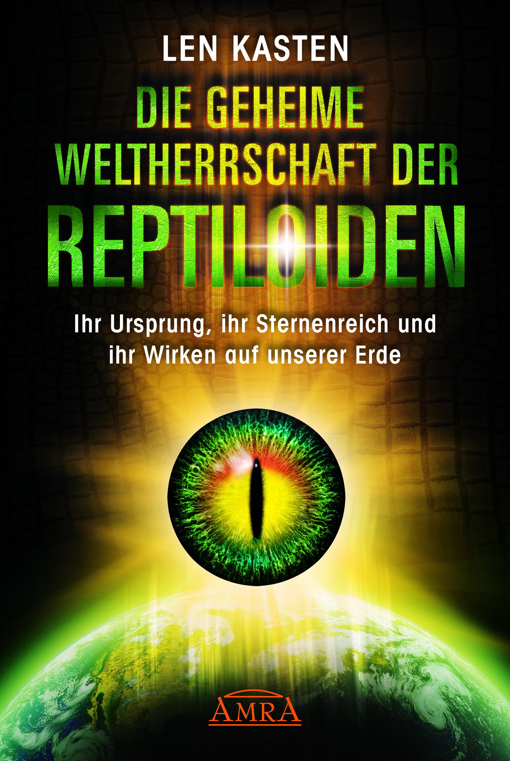 Die geheime Weltherrschaft der Reptiloiden