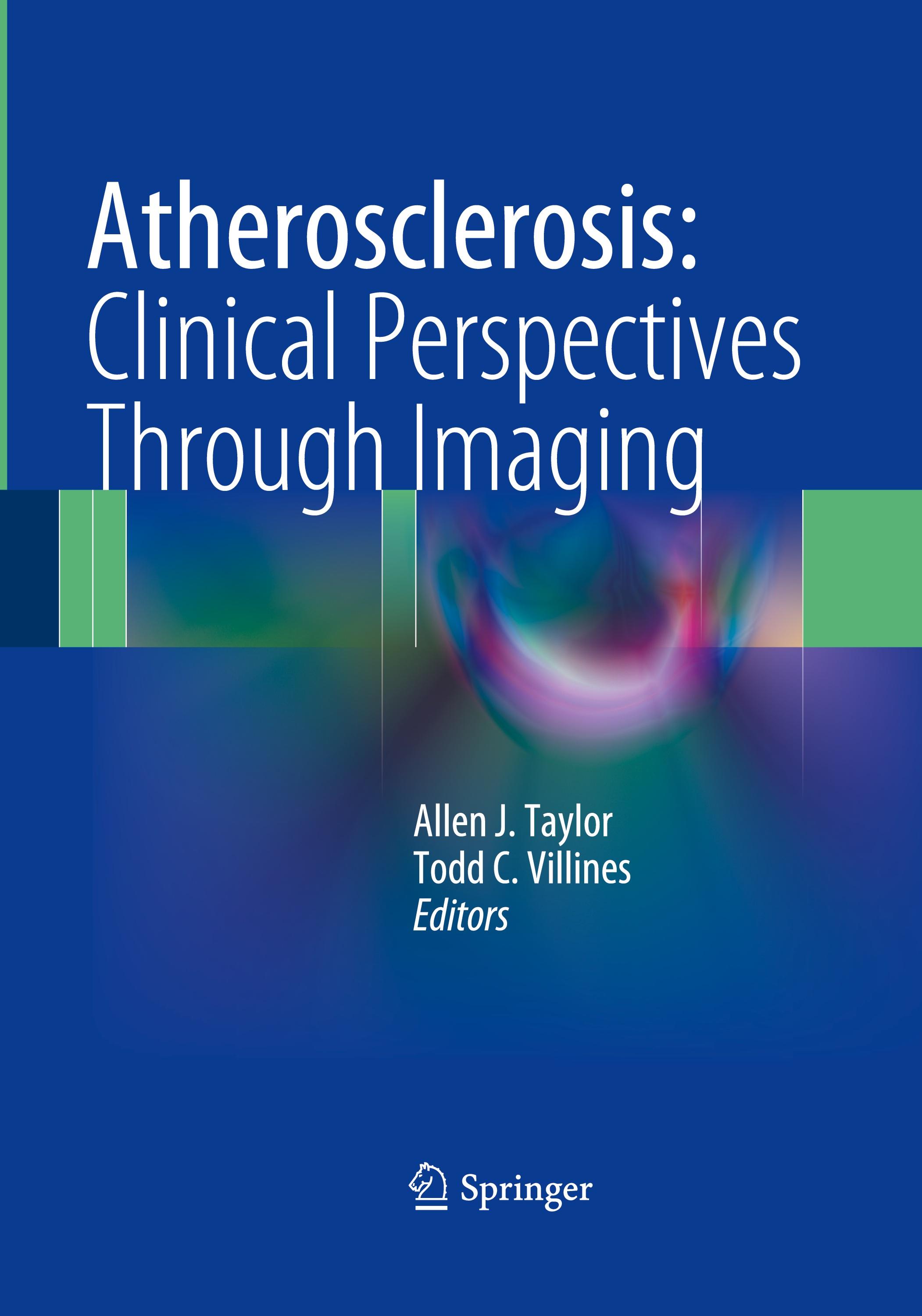 Atherosclerosis:  Clinical Perspectives Through Imaging