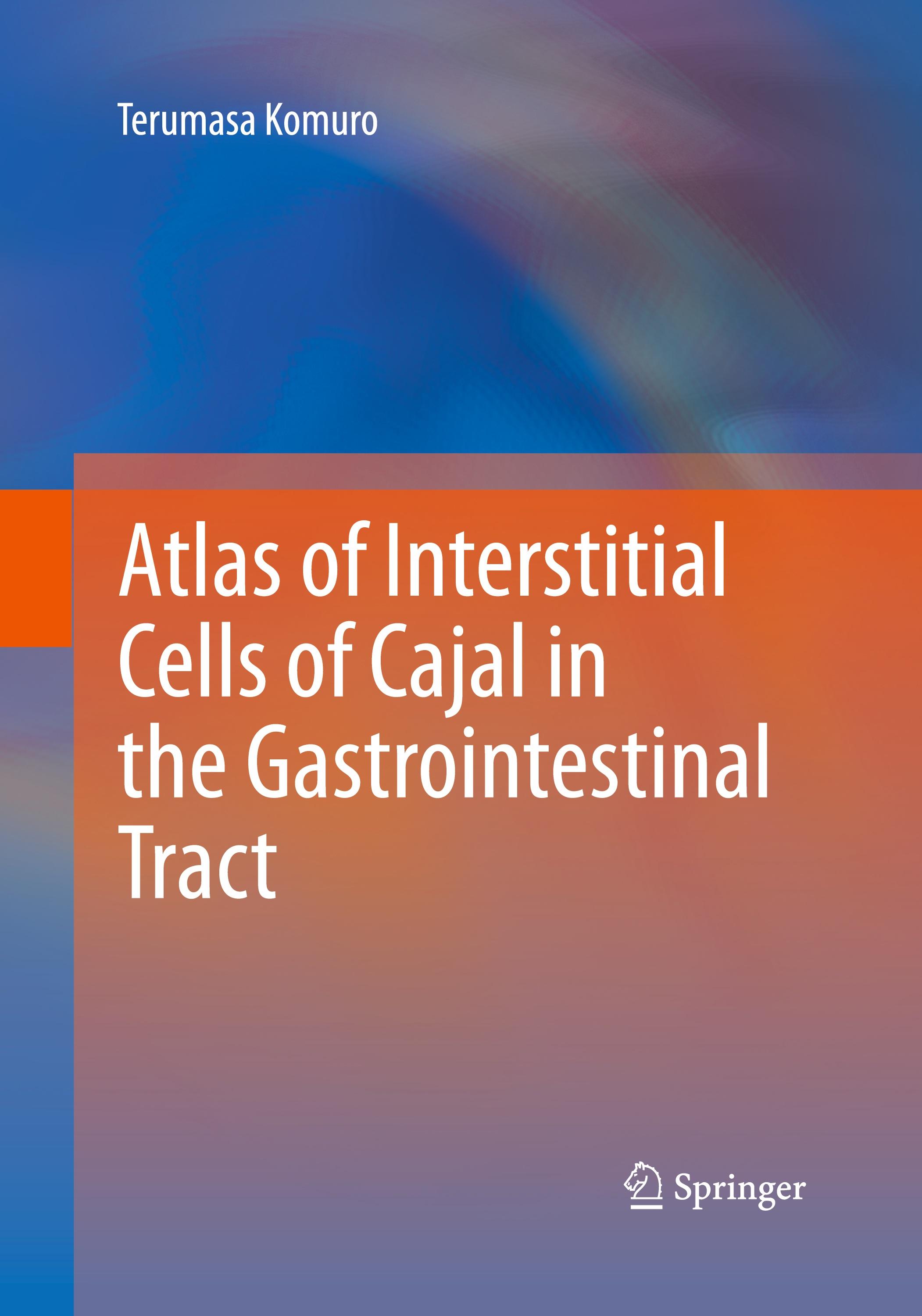 Atlas of Interstitial Cells of Cajal in the Gastrointestinal Tract