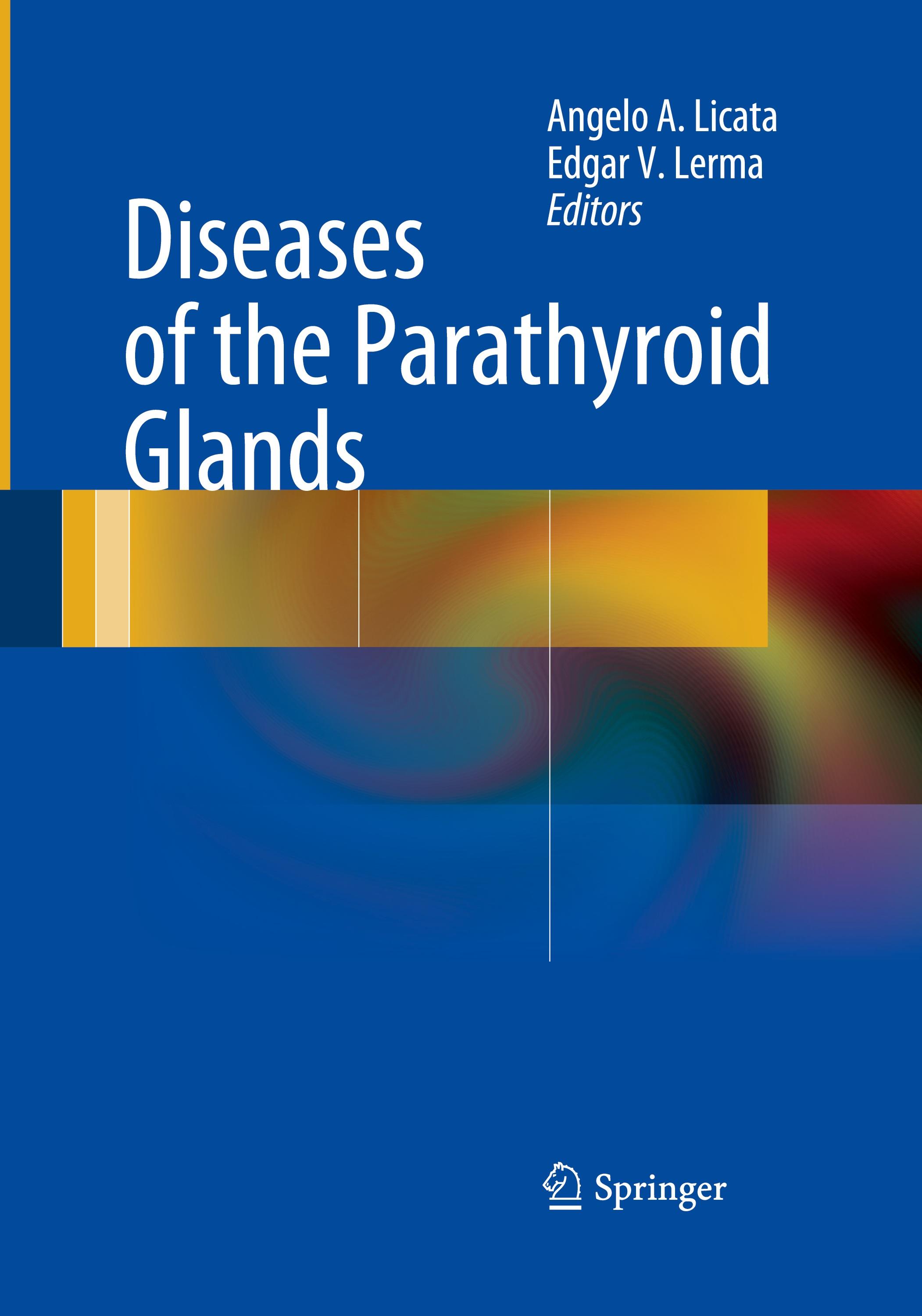 Diseases of the Parathyroid Glands