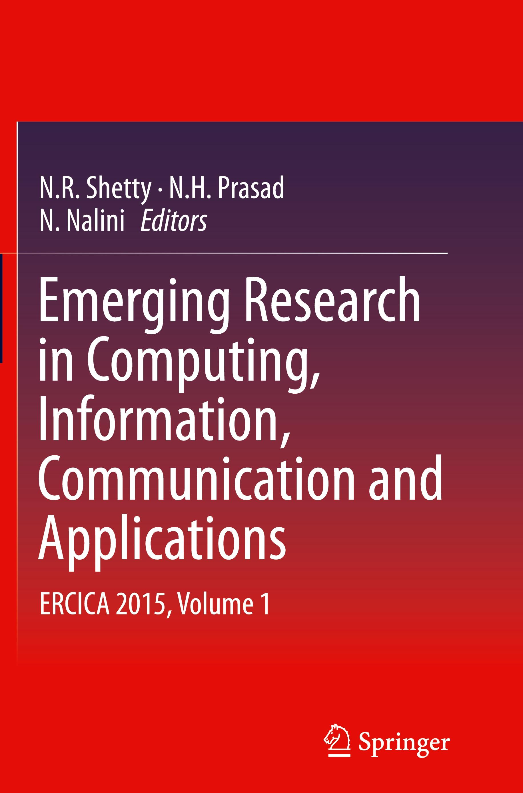 Emerging Research in Computing, Information, Communication and Applications