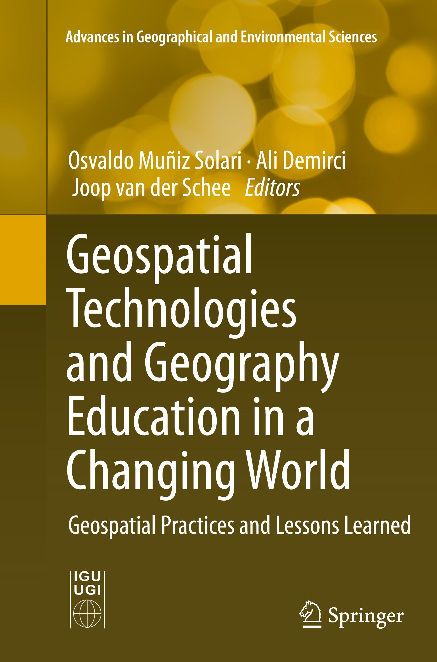 Geospatial Technologies and Geography Education in a Changing World