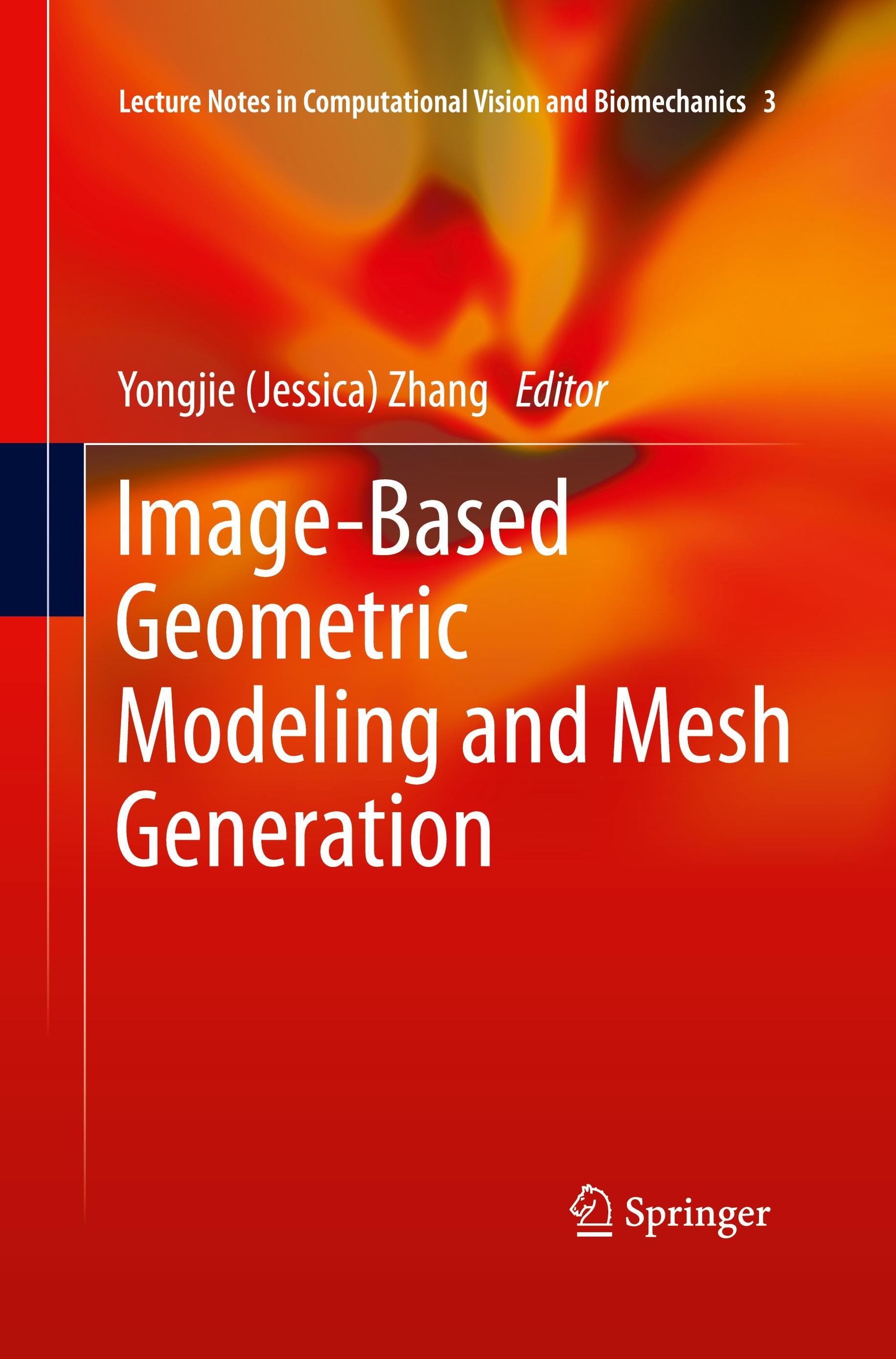 Image-Based Geometric Modeling and Mesh Generation