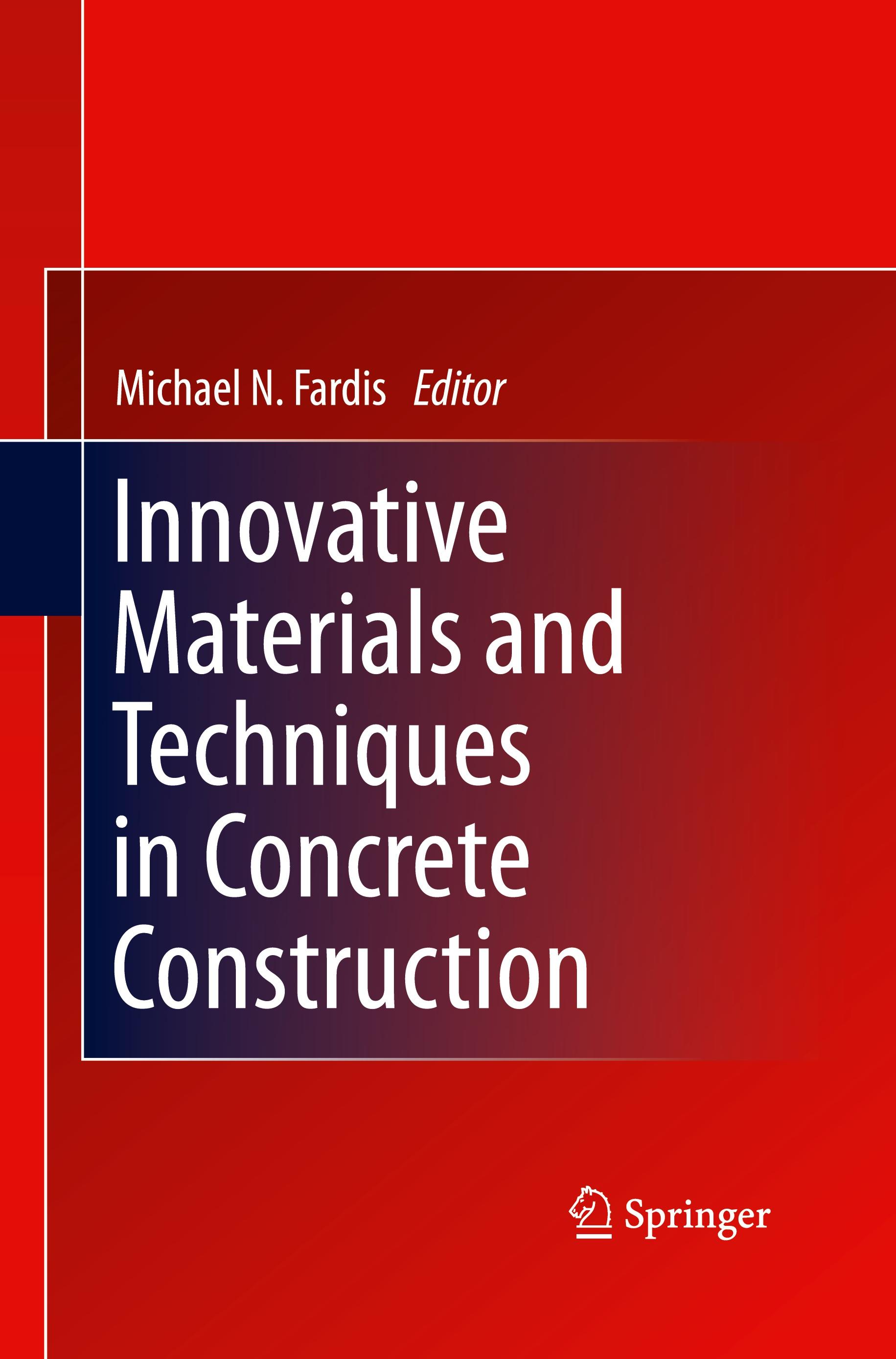 Innovative Materials and Techniques in Concrete Construction