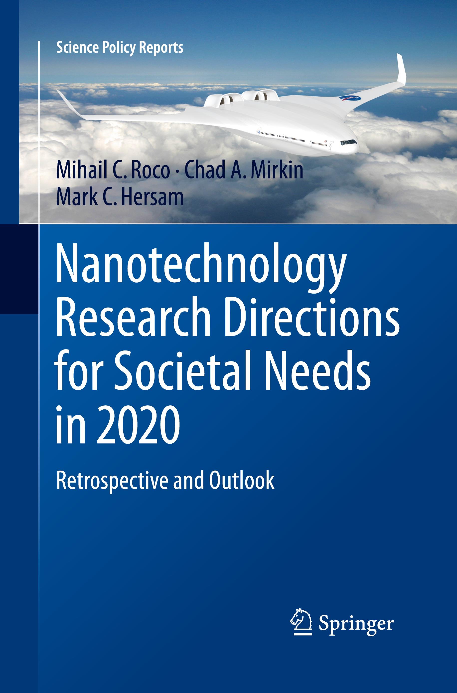 Nanotechnology Research Directions for Societal Needs in 2020