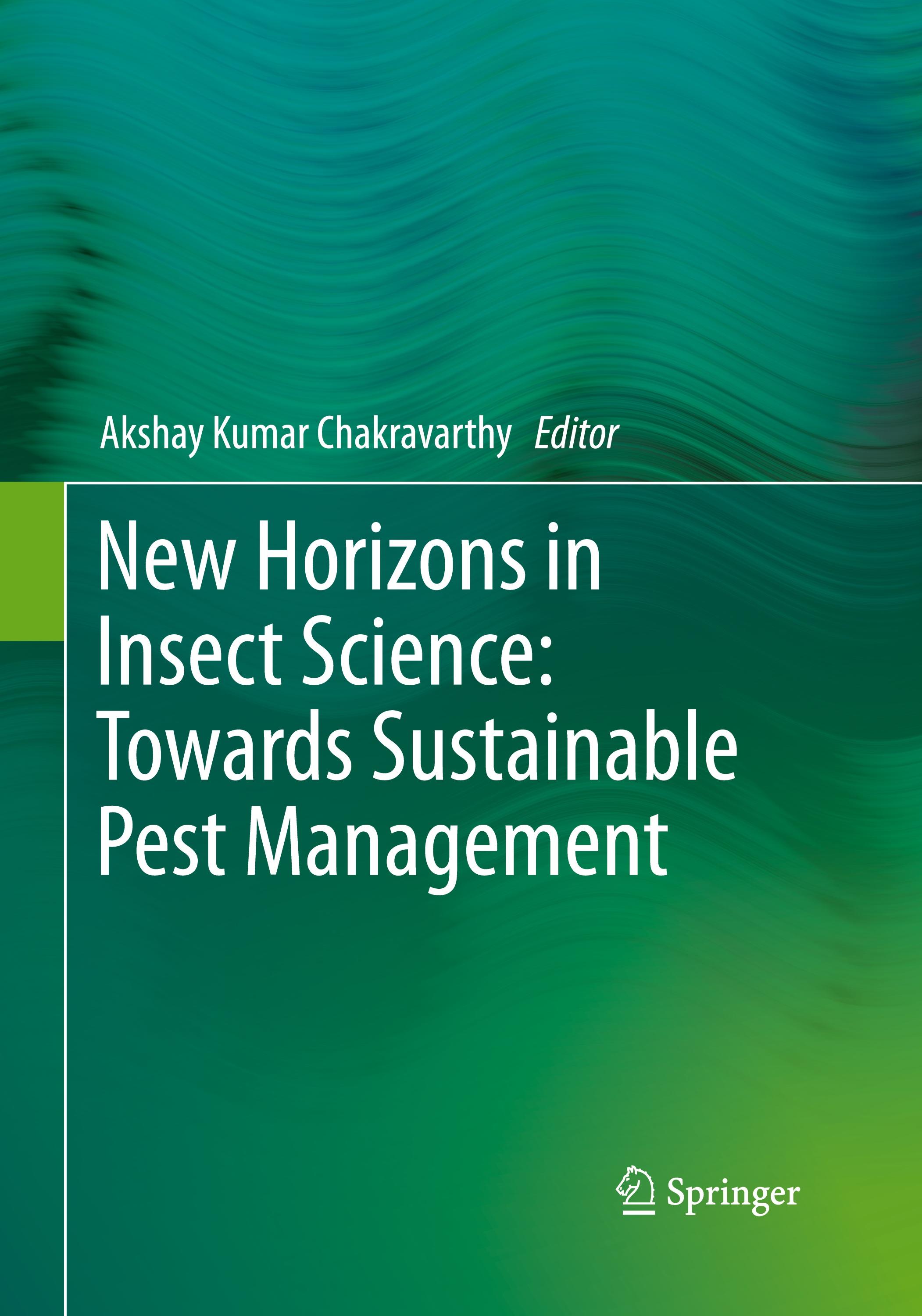 New Horizons in Insect Science: Towards Sustainable Pest Management