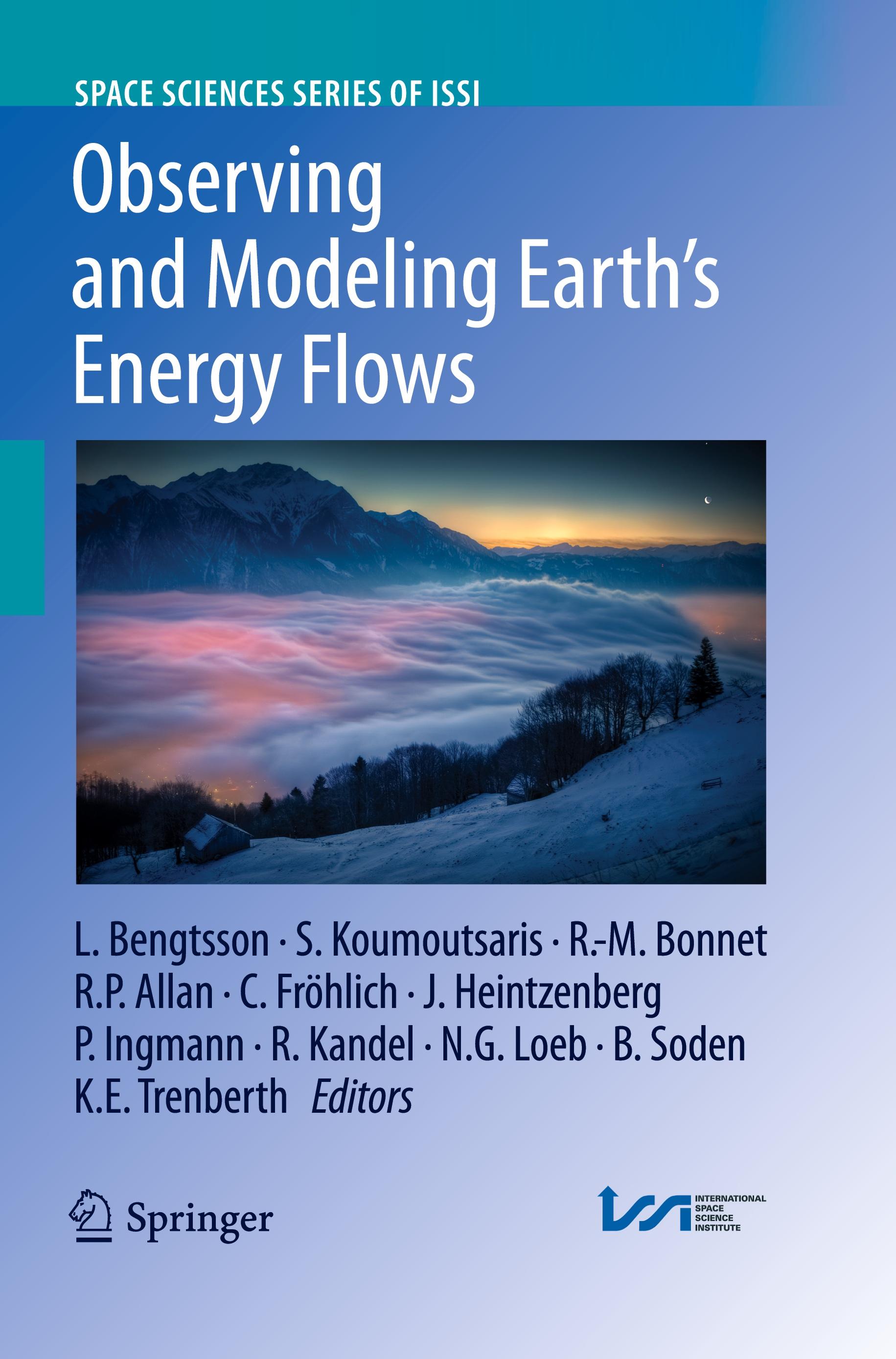 Observing and Modeling Earth's Energy Flows