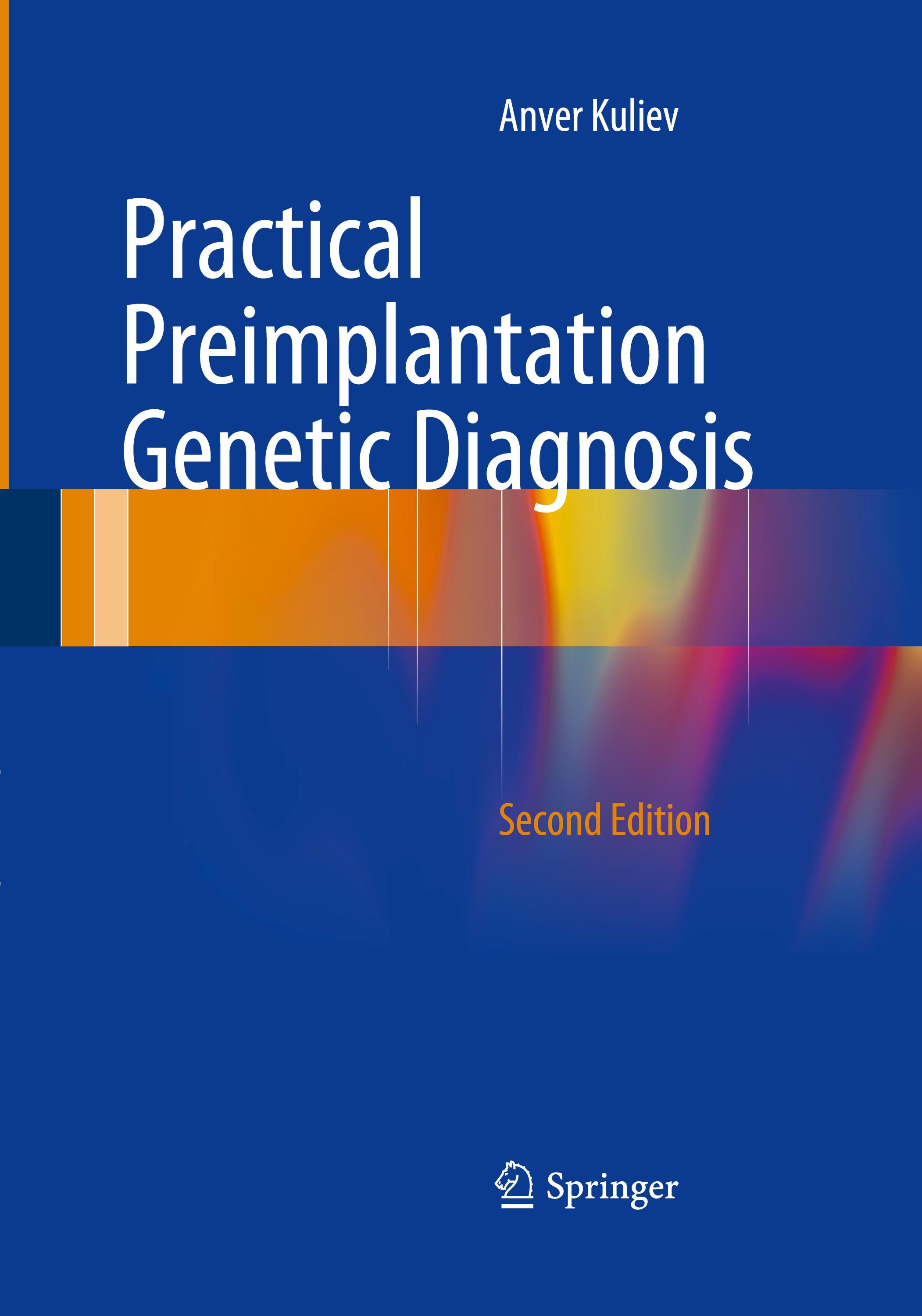 Practical Preimplantation Genetic Diagnosis