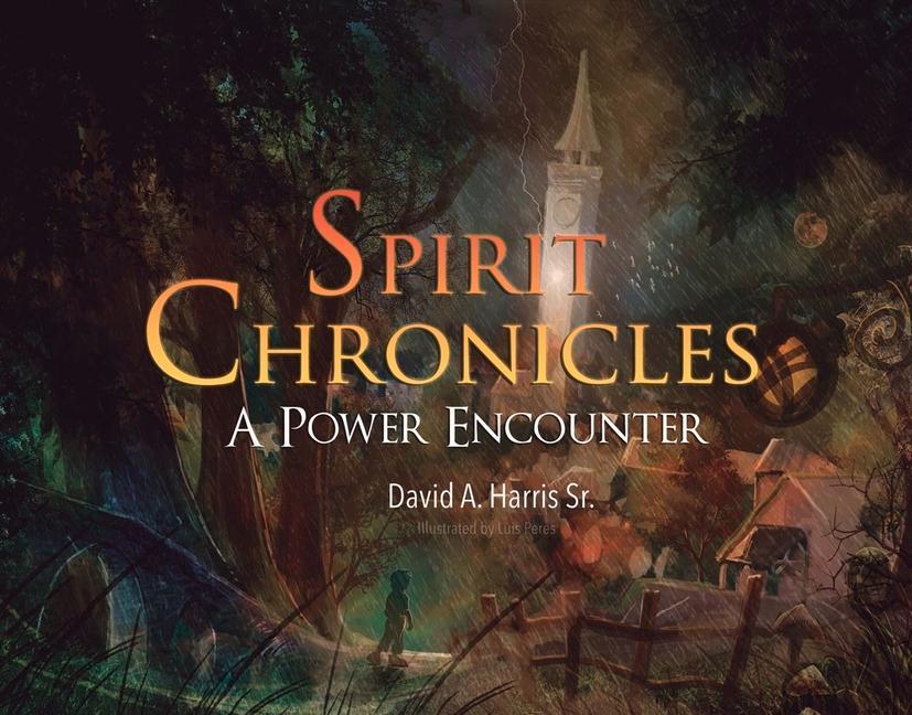 Spirit Chronicles: A Power Encounter: Volume 1