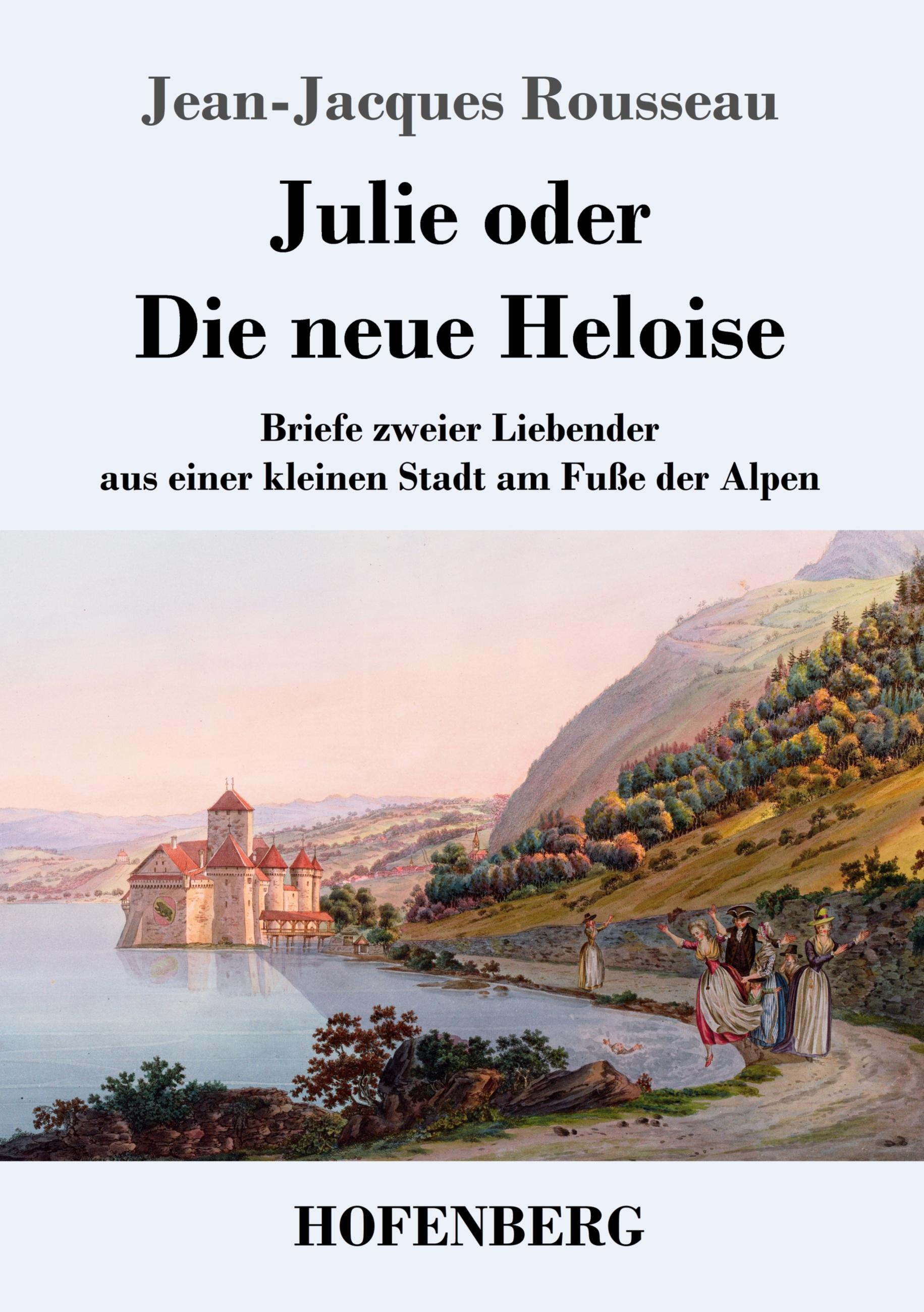 Julie oder Die neue Heloise