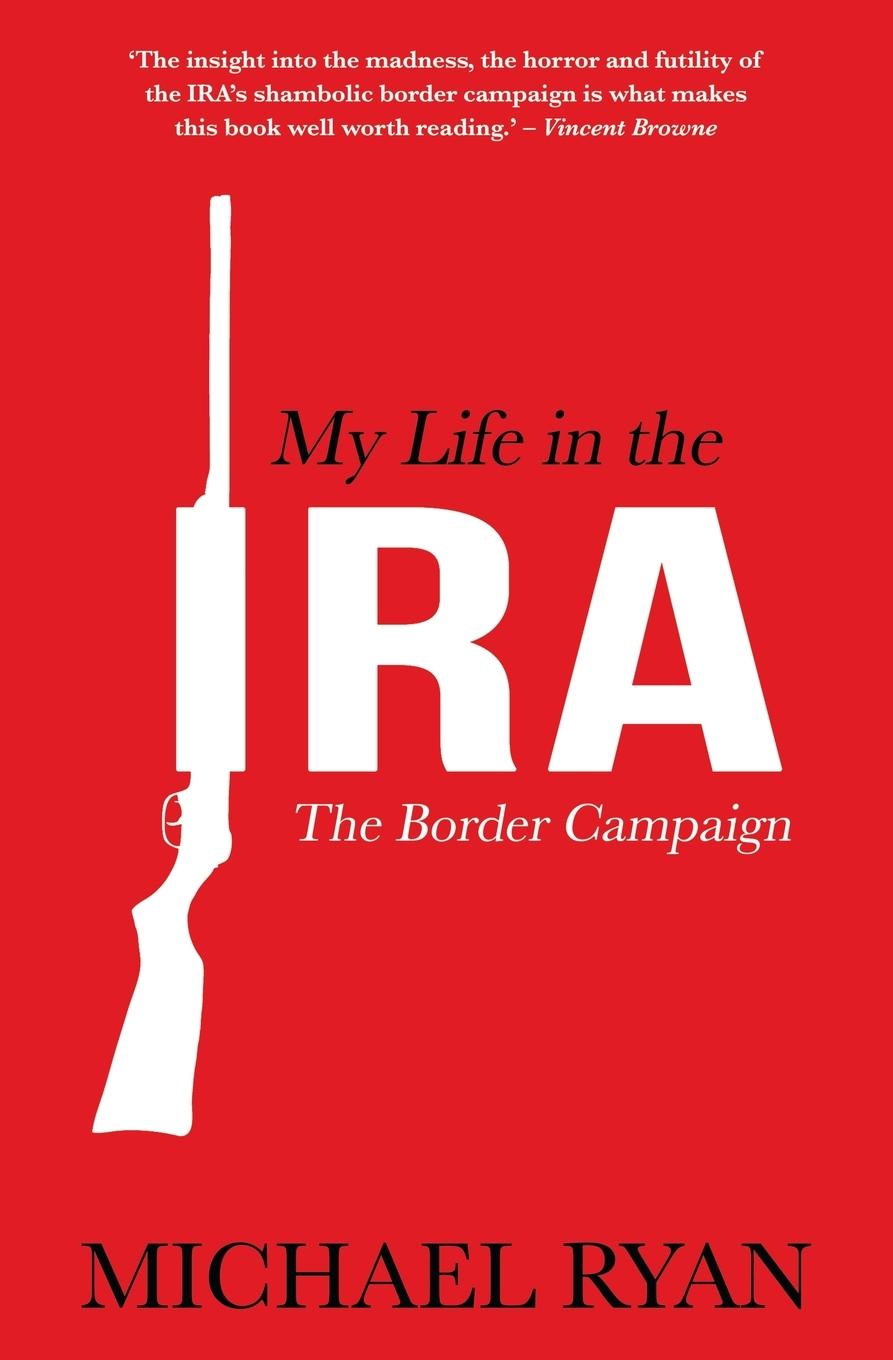 My Life in the Ira