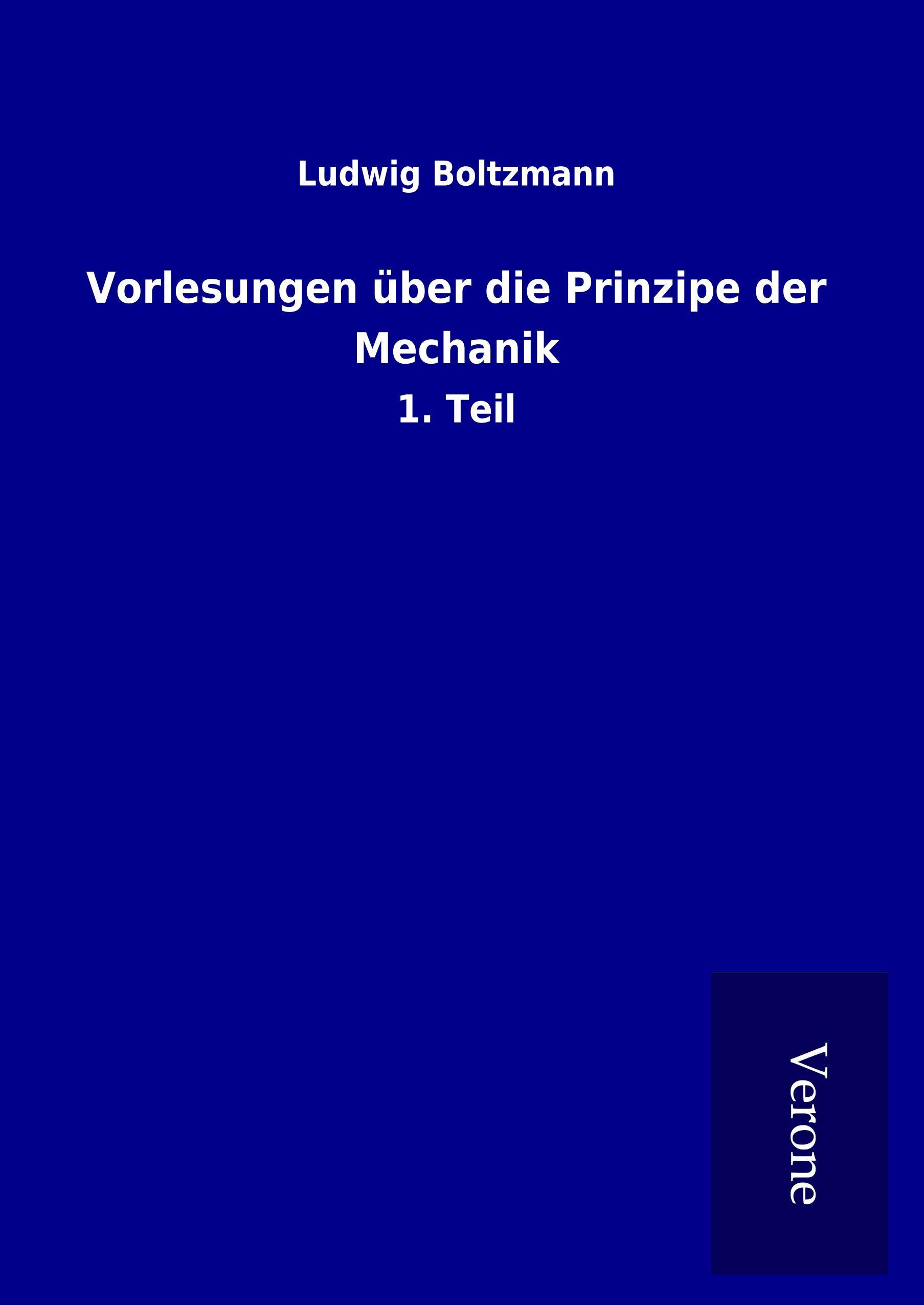 Vorlesungen über die Prinzipe der Mechanik