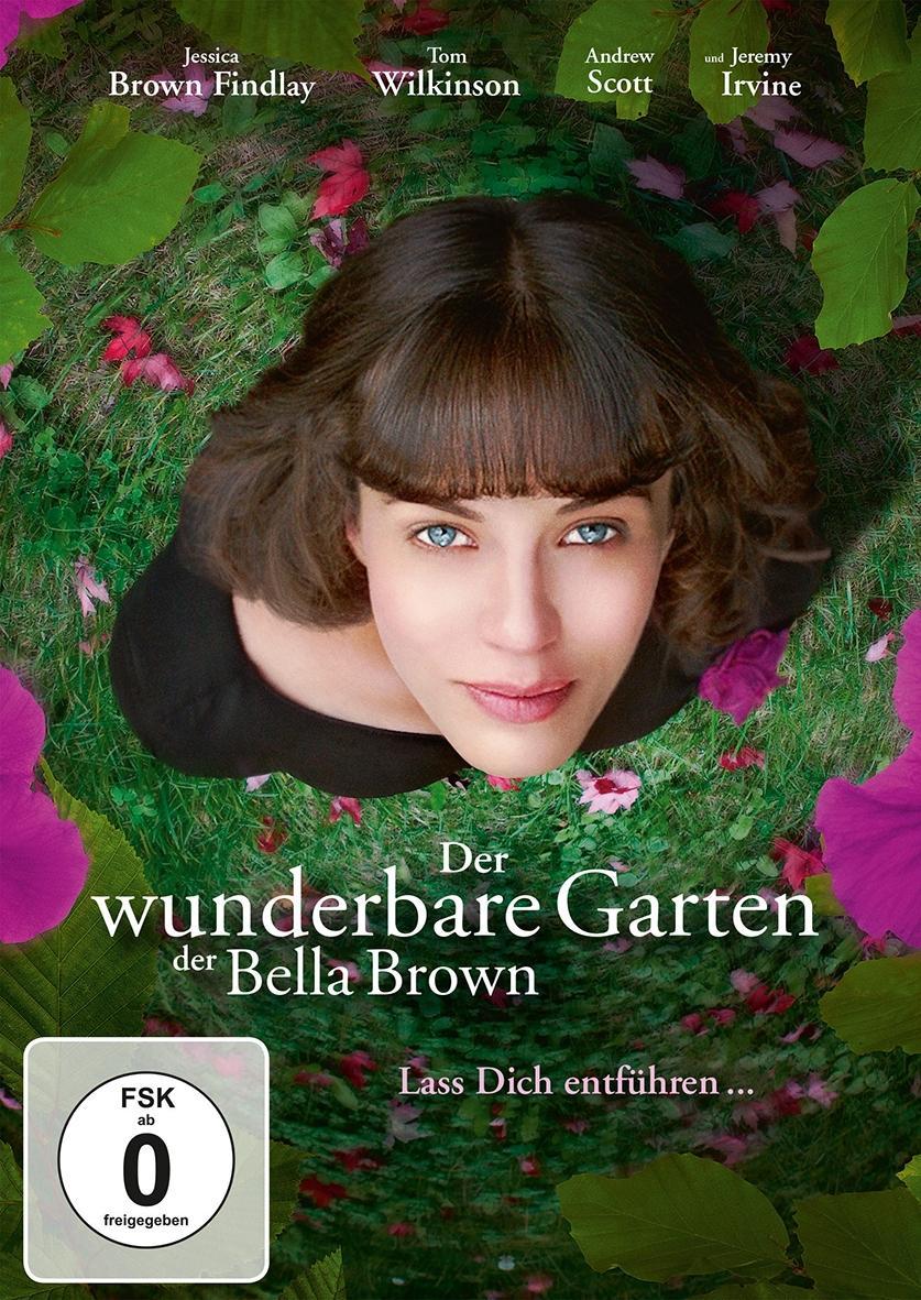 Der wunderbare Garten der Bella Brown