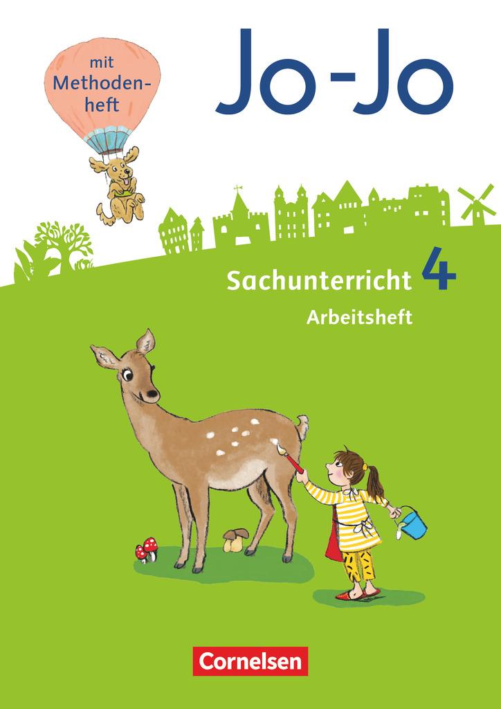 Jo-Jo Sachunterricht - Neubearbeitung 2016. 4. Schuljahr - Arbeitsheft