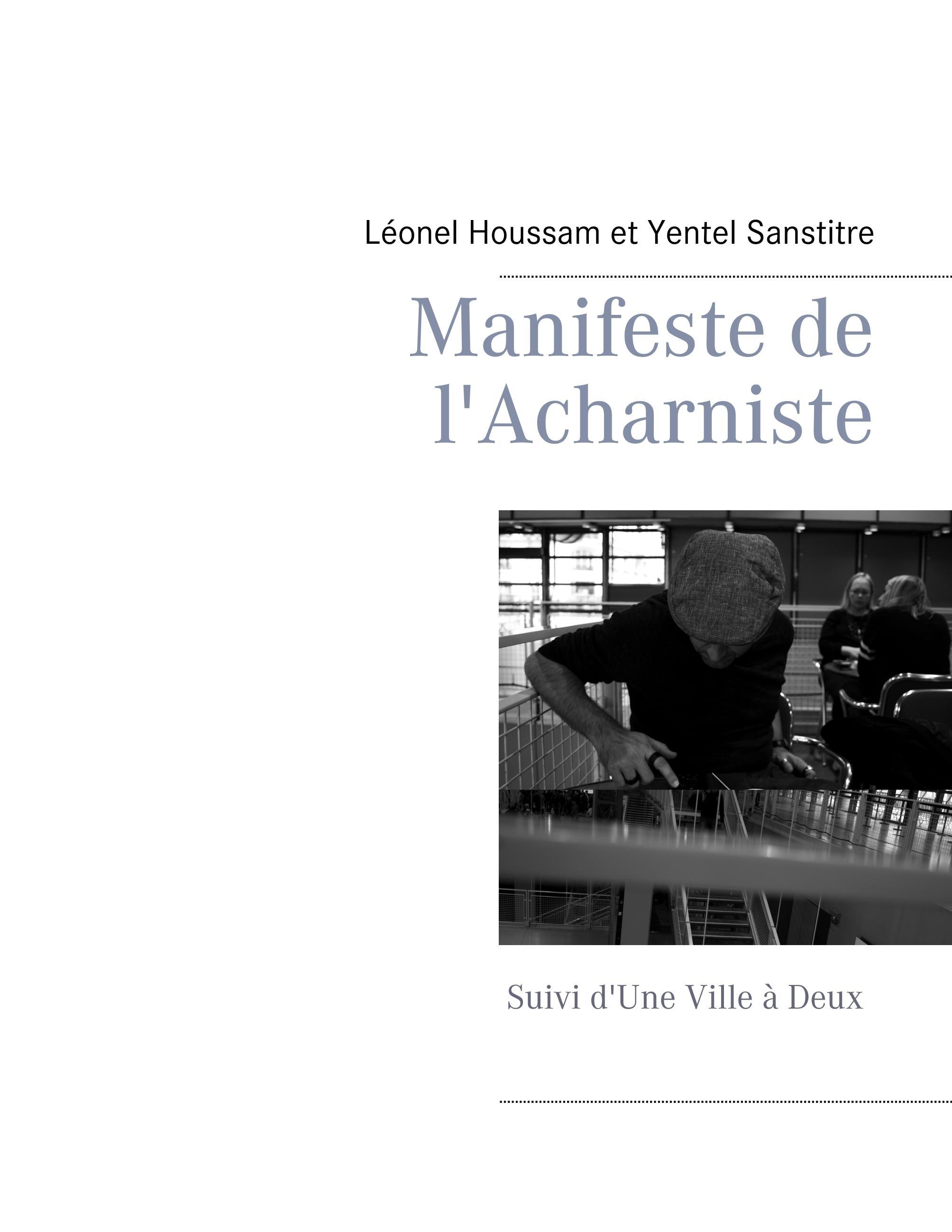 Manifeste de l'Acharniste