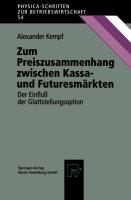 Zum Preiszusammenhang zwischen Kassa ¿ und Futuresmärkten