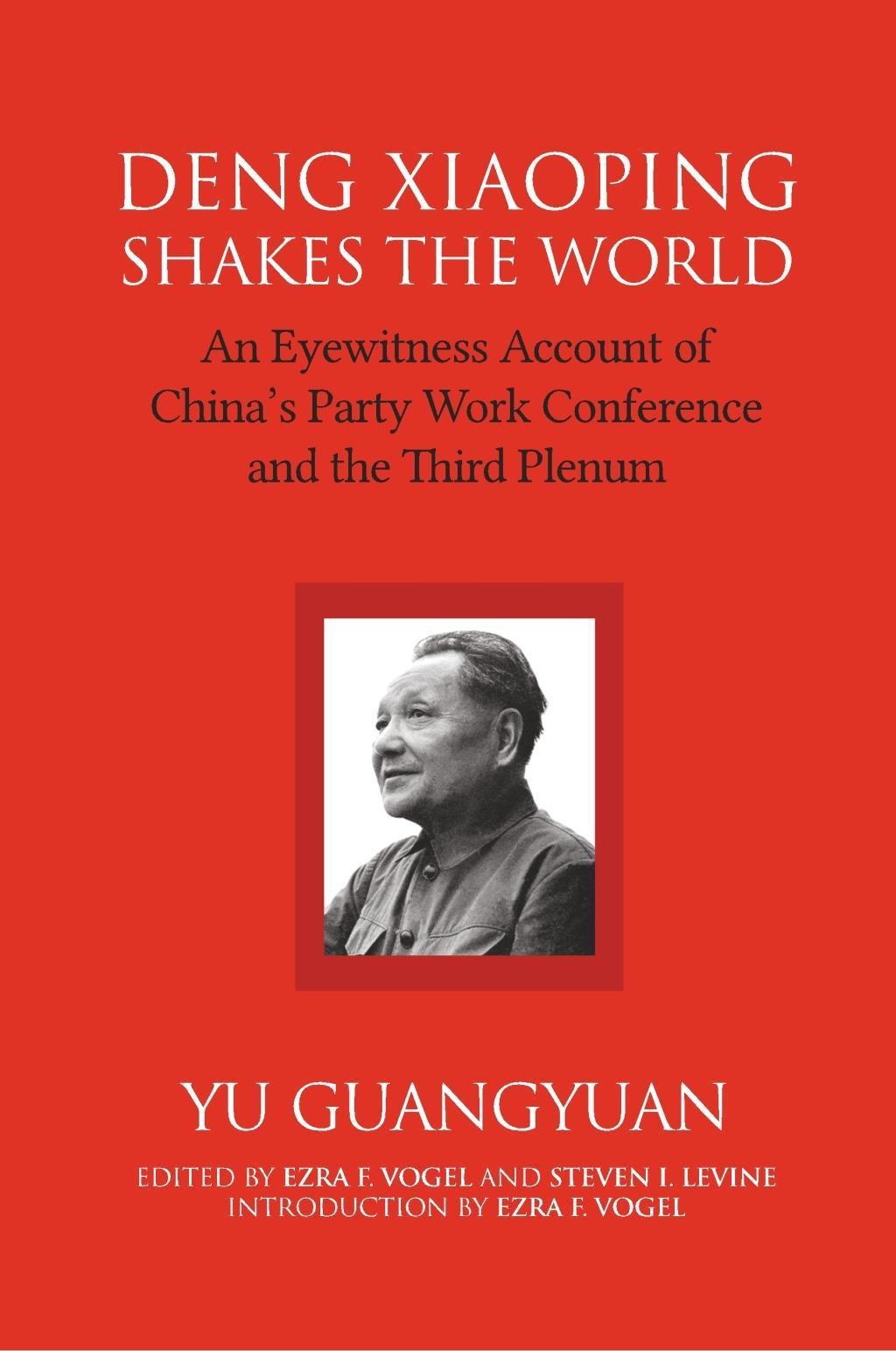 Deng Xiaoping Shakes the World