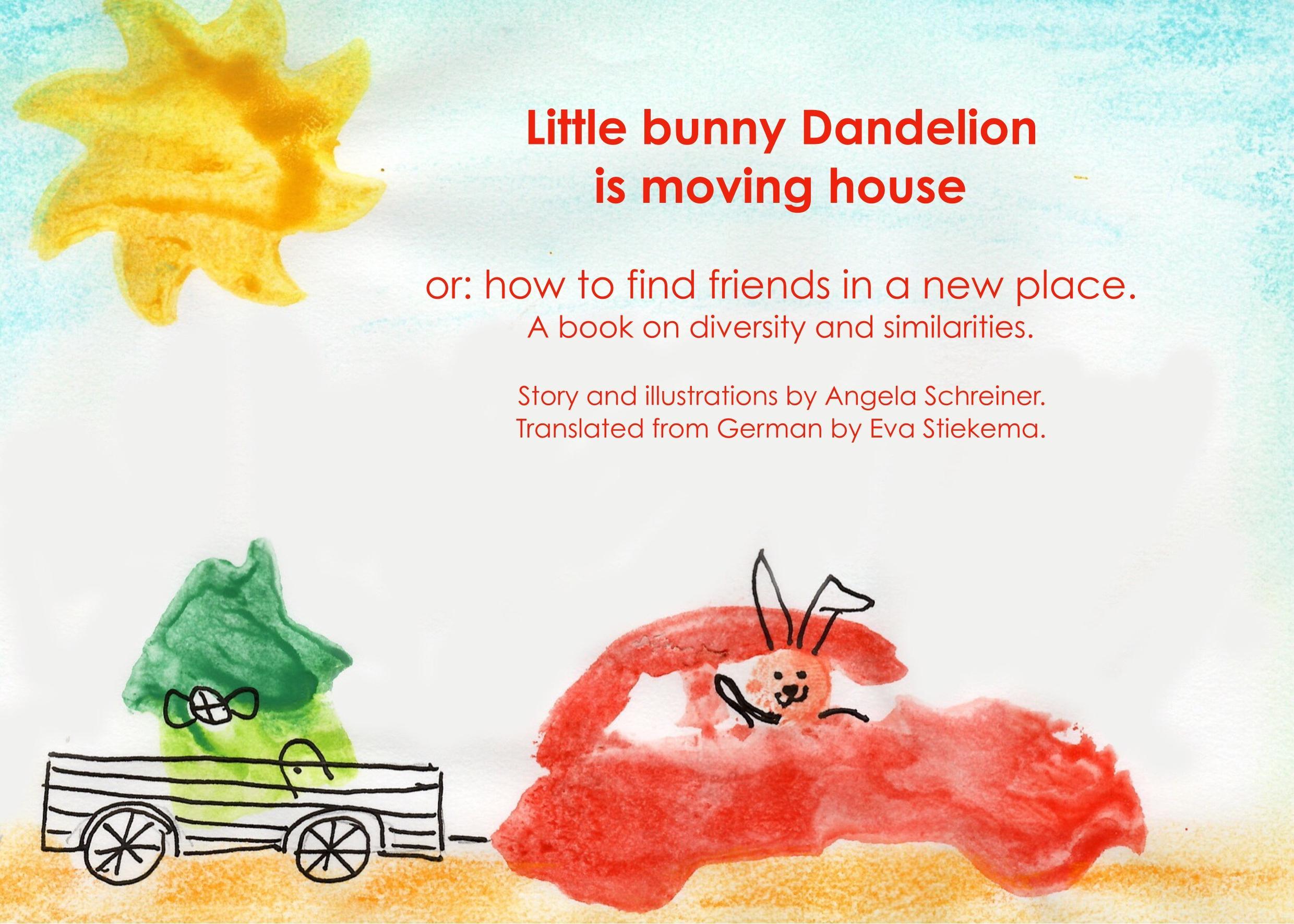 Little Bunny Dandelion is moving house