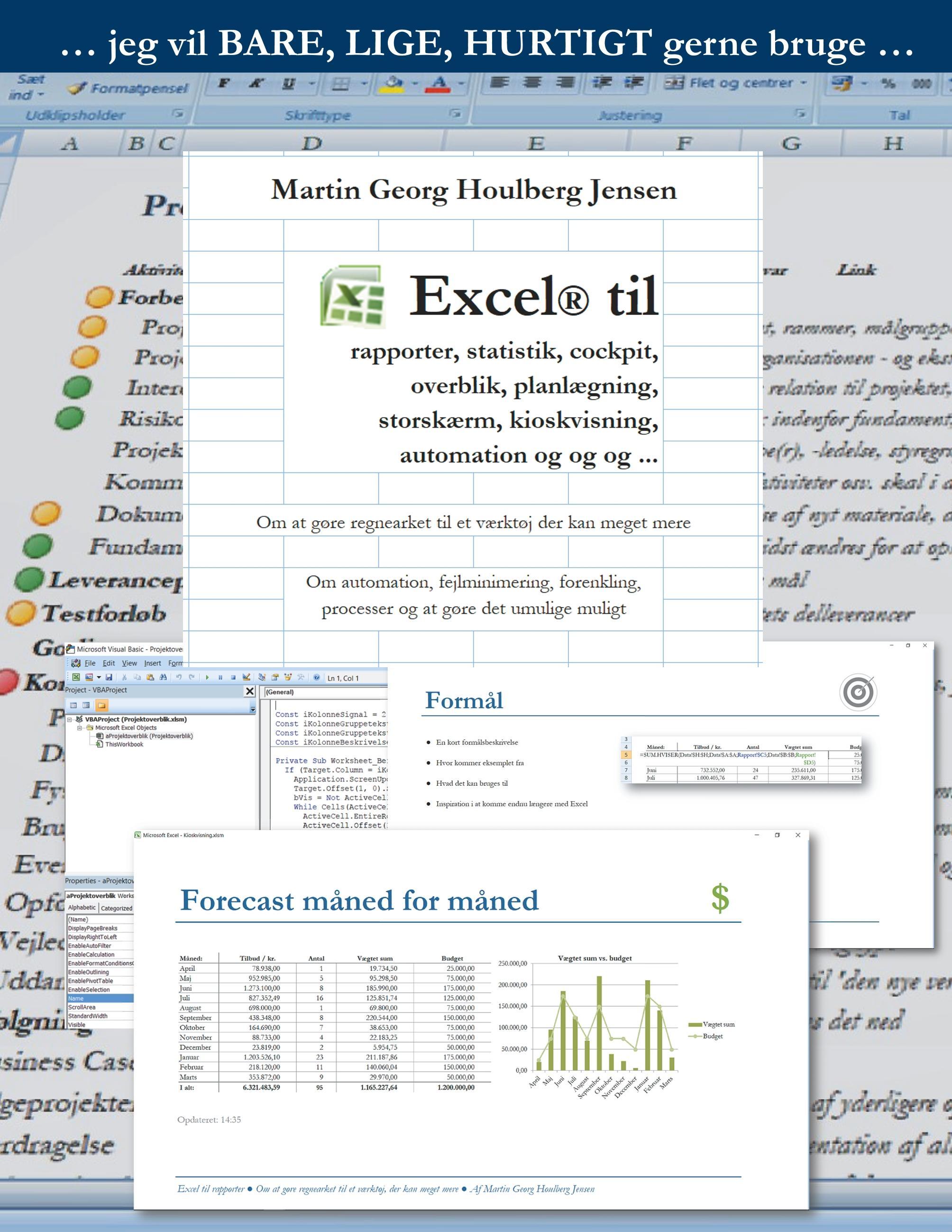 Excel til rapporter ...