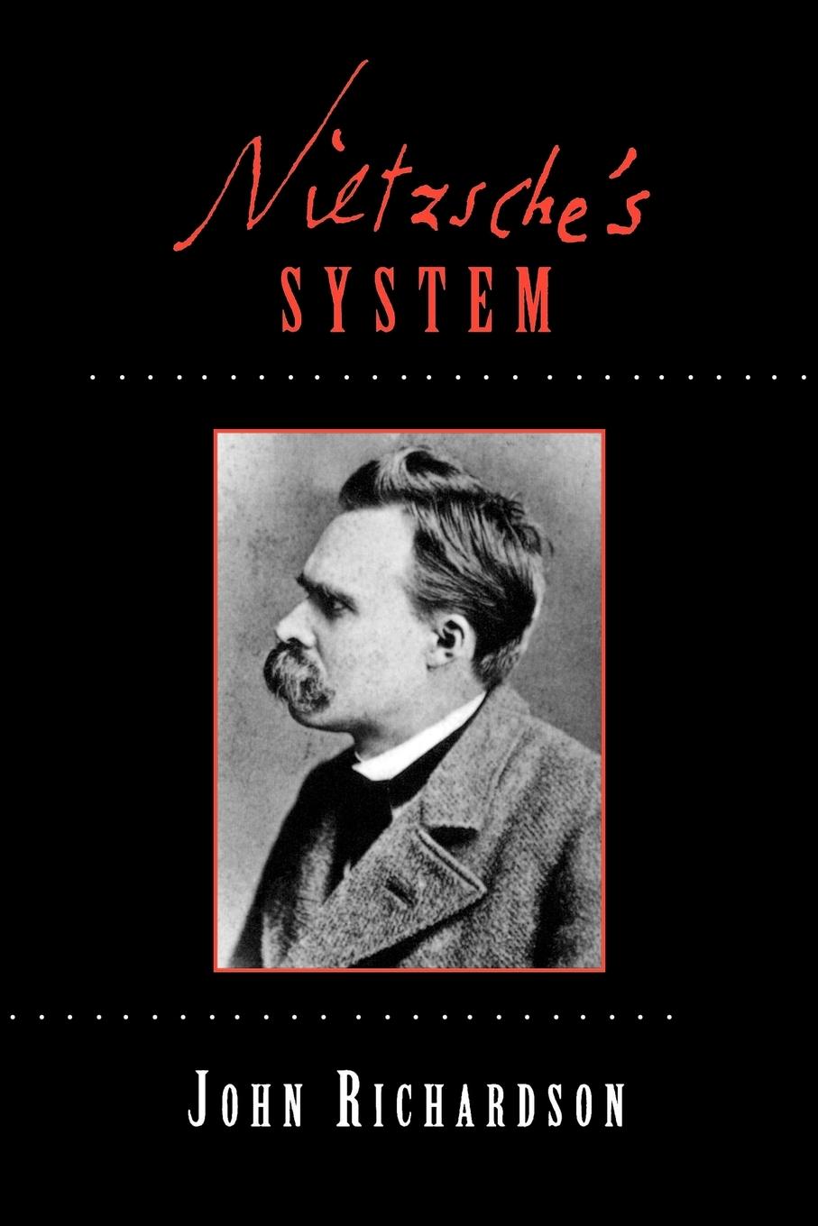 Nietzsche's System