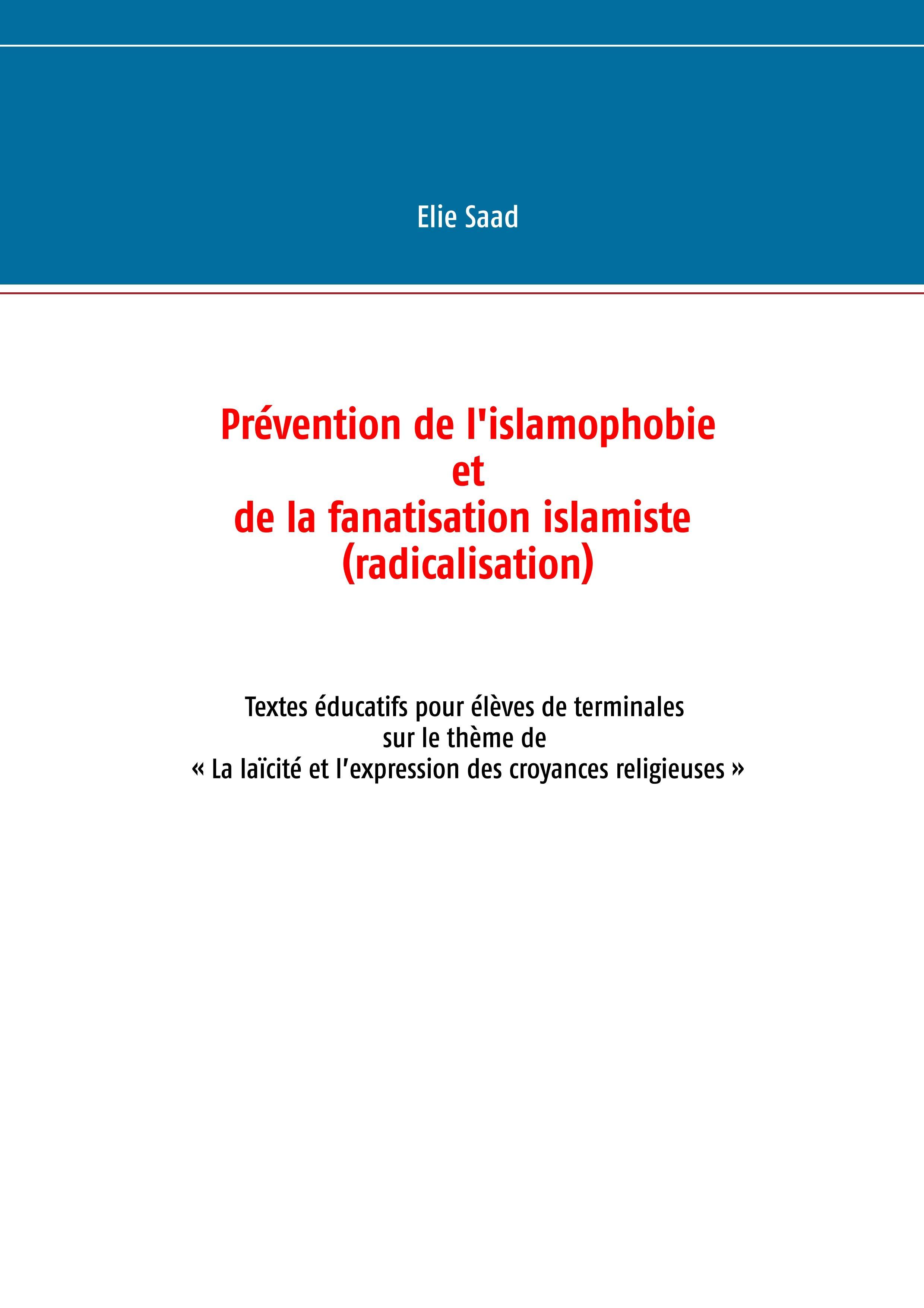 Prévention de l'islamophobie et de la fanatisation islamiste (radicalisation)