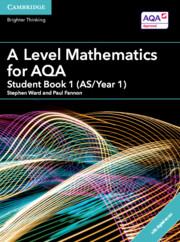 A Level Mathematics for Aqa Student Book 1 (As/Year 1) with Digital Access (2 Years)