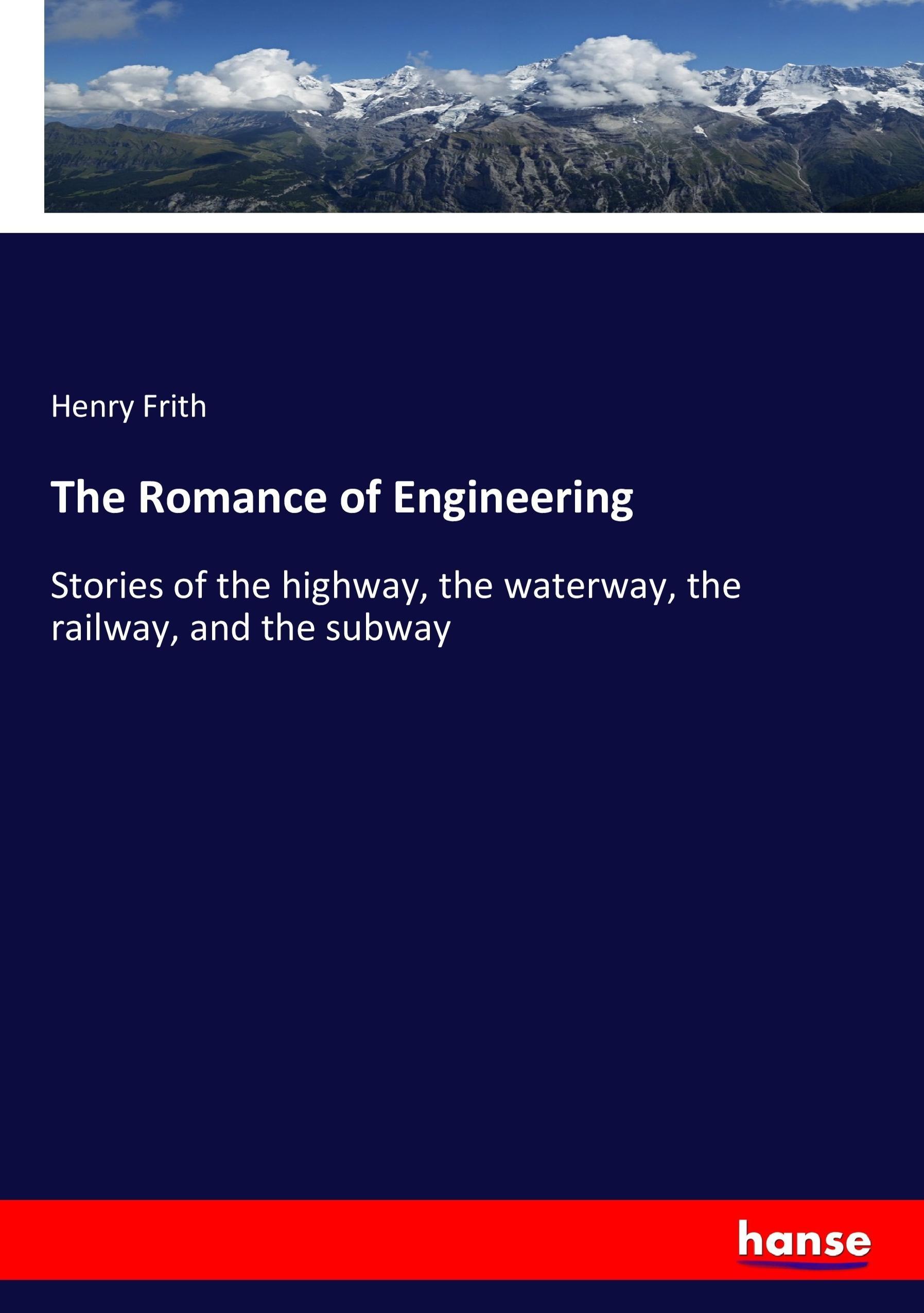 The Romance of Engineering