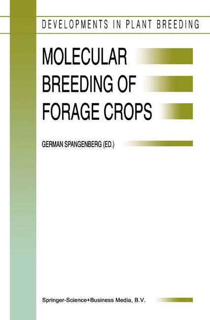 Molecular Breeding of Forage Crops