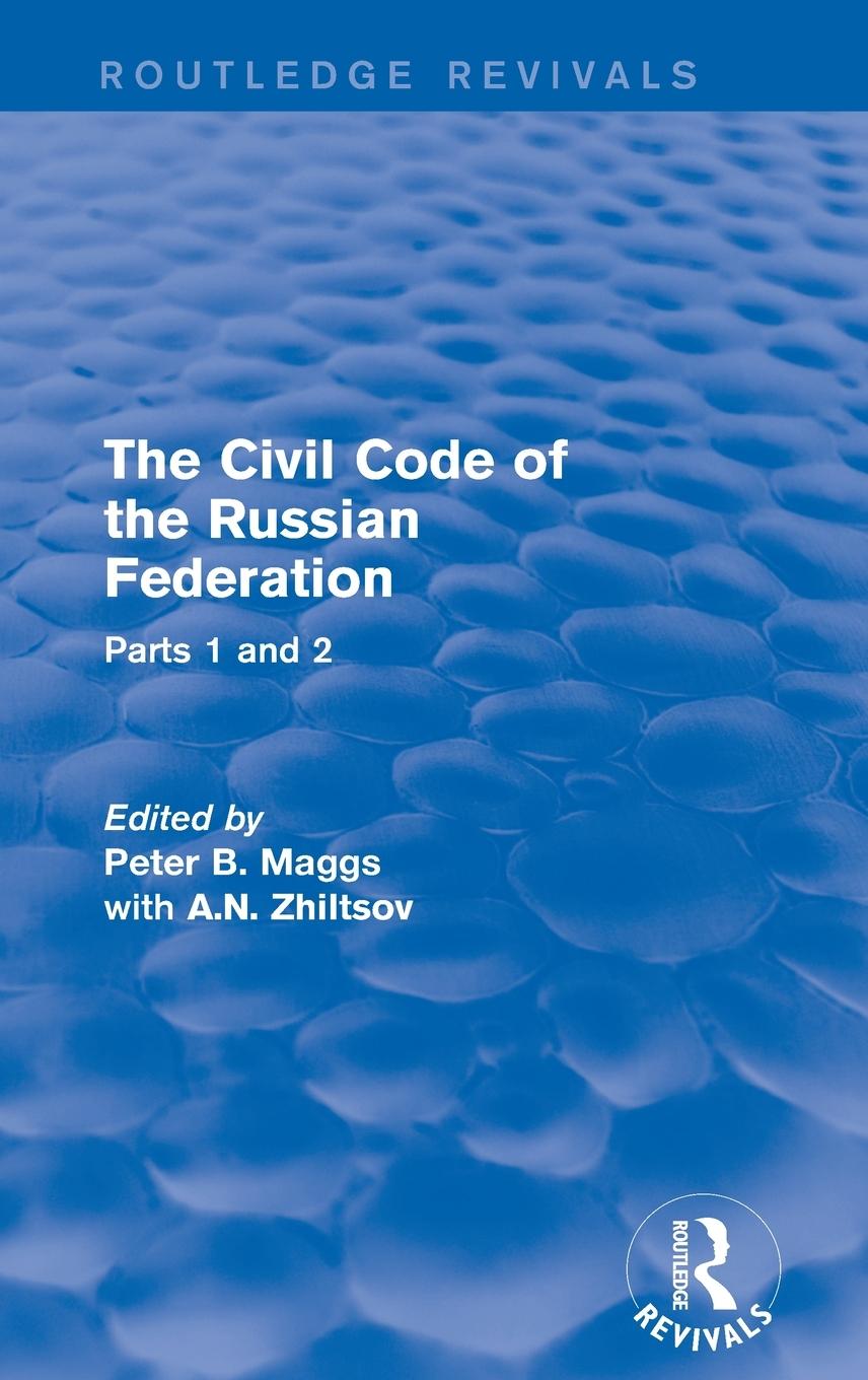 The Civil Code of the Russian Federation