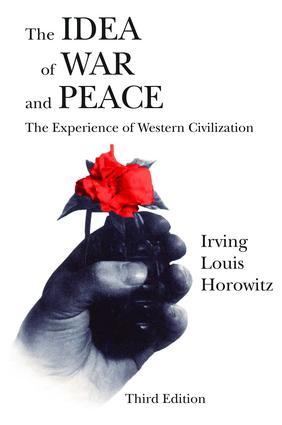 The Idea of War and Peace