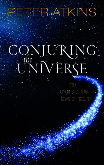 Conjuring the Universe