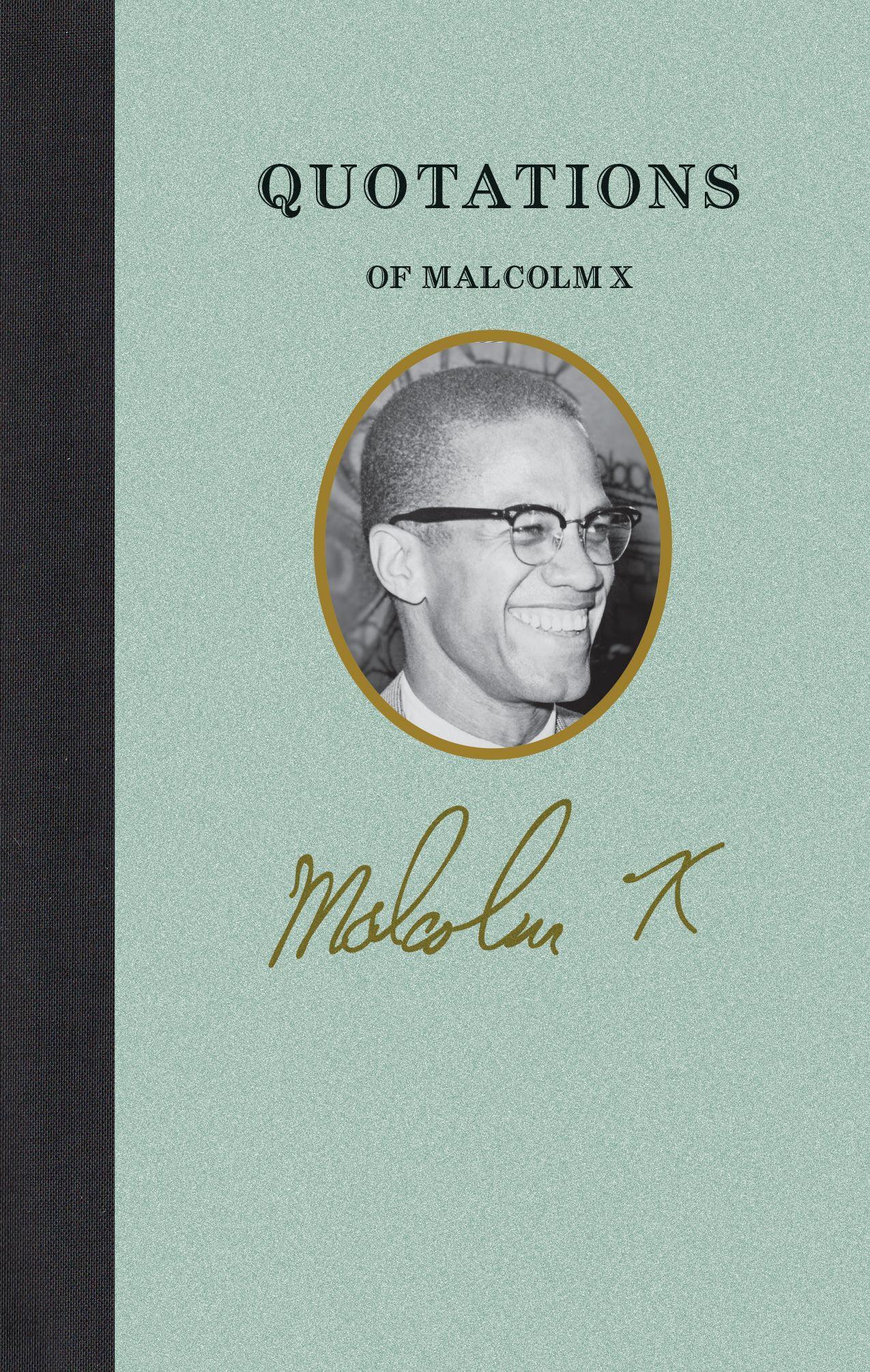 Quotations of Malcolm X