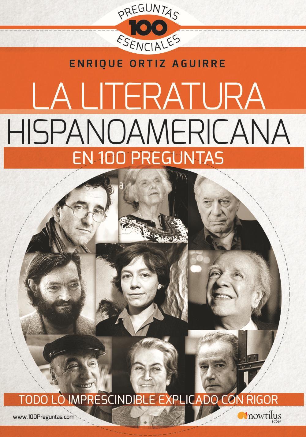 La literatura hispanoamericana en 100 preguntas