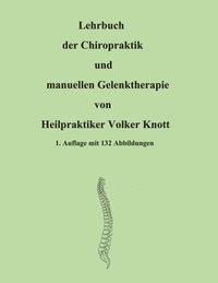 Lehrbuch der Chiropraktik und manuellen Gelenktherapie