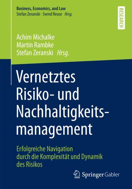 Vernetztes Risiko- und Nachhaltigkeitsmanagement