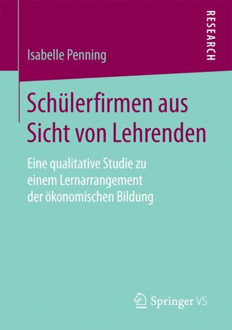 Schülerfirmen aus Sicht von Lehrenden